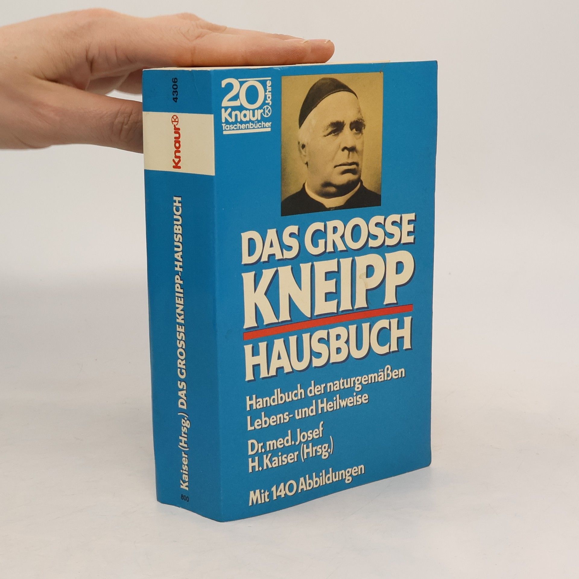 Sebastian Kneipp Das grosse Kneipp-Hausbuch