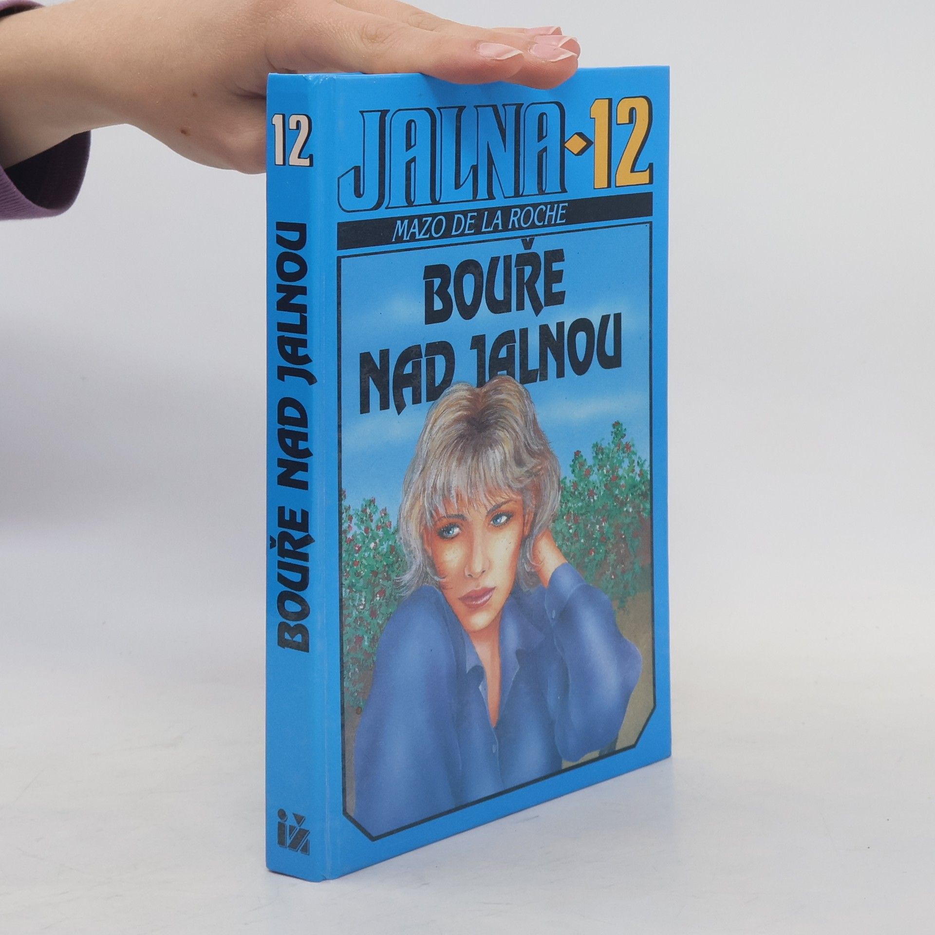 Mazo de la Roche Jalna. 12, Bouře nad Jalnou