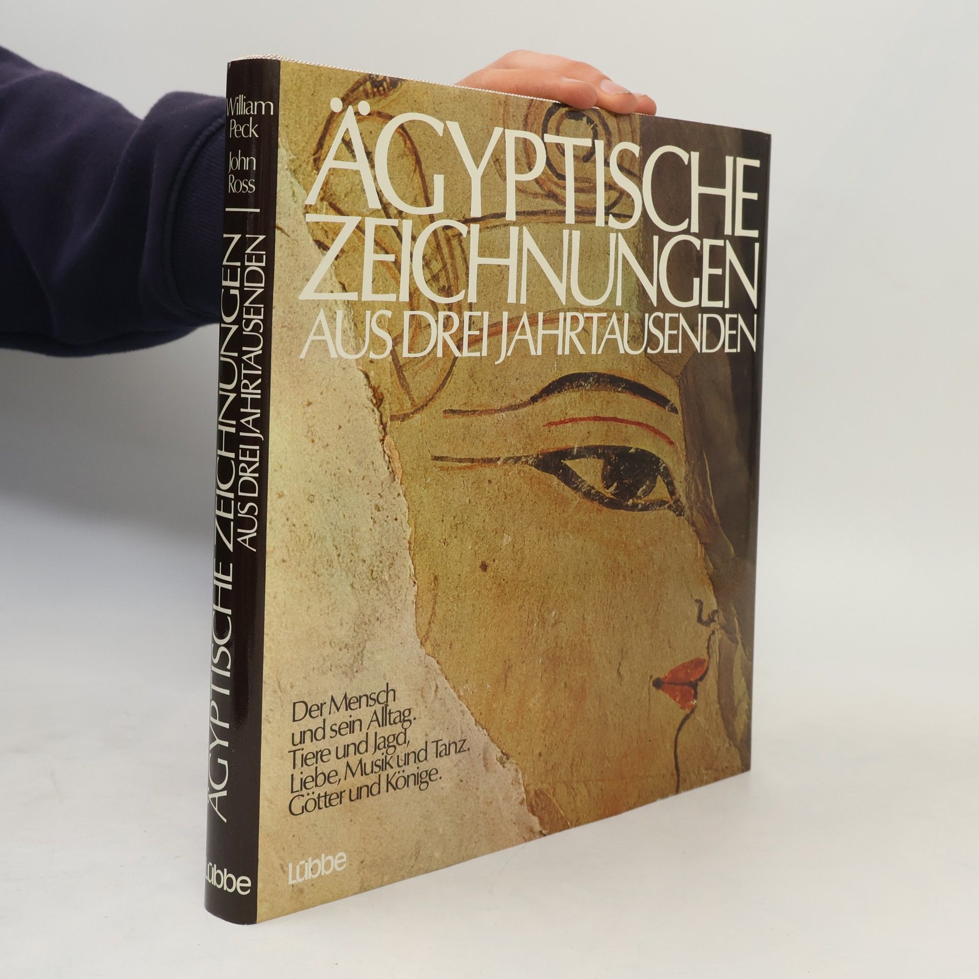 William H Peck Ägyptische Zeichnungen aus drei Jahrtausenden