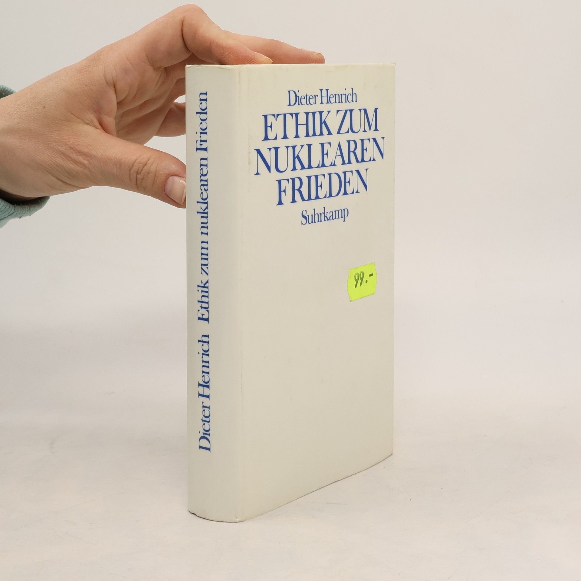 Dieter Henrich Ethik zum nuklearen Frieden