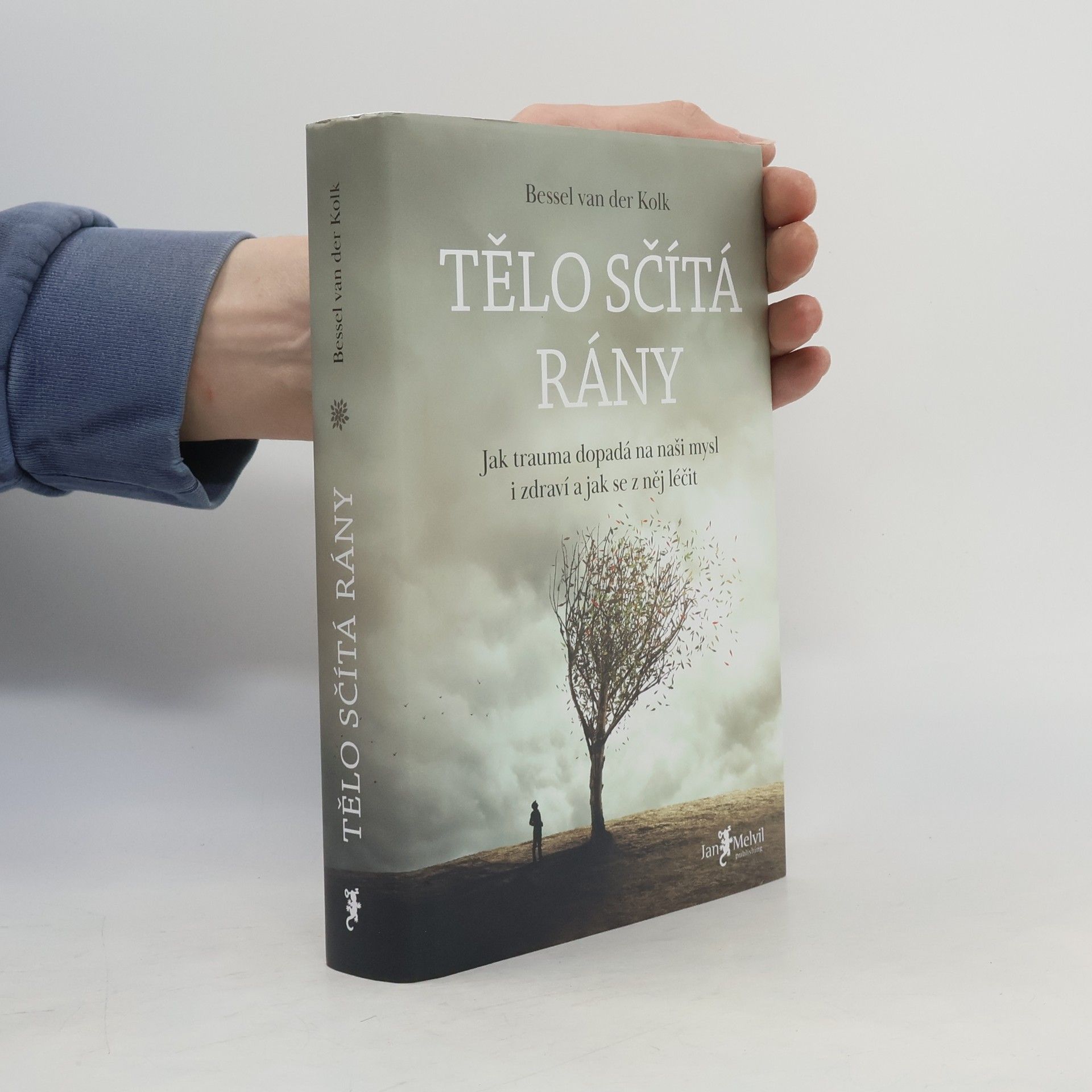 Bessel van der Kolk Tělo sčítá rány