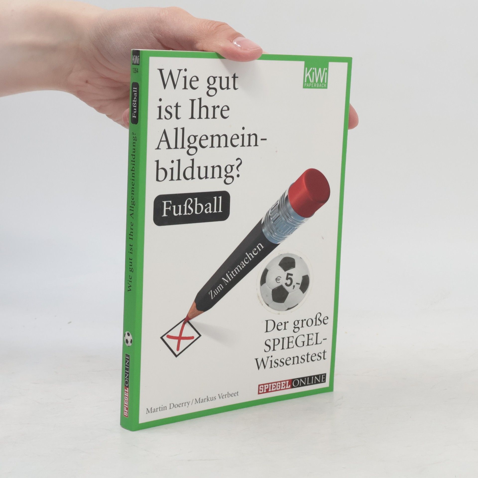 Various authors Wie gut ist Ihre Allgemeinbildung?