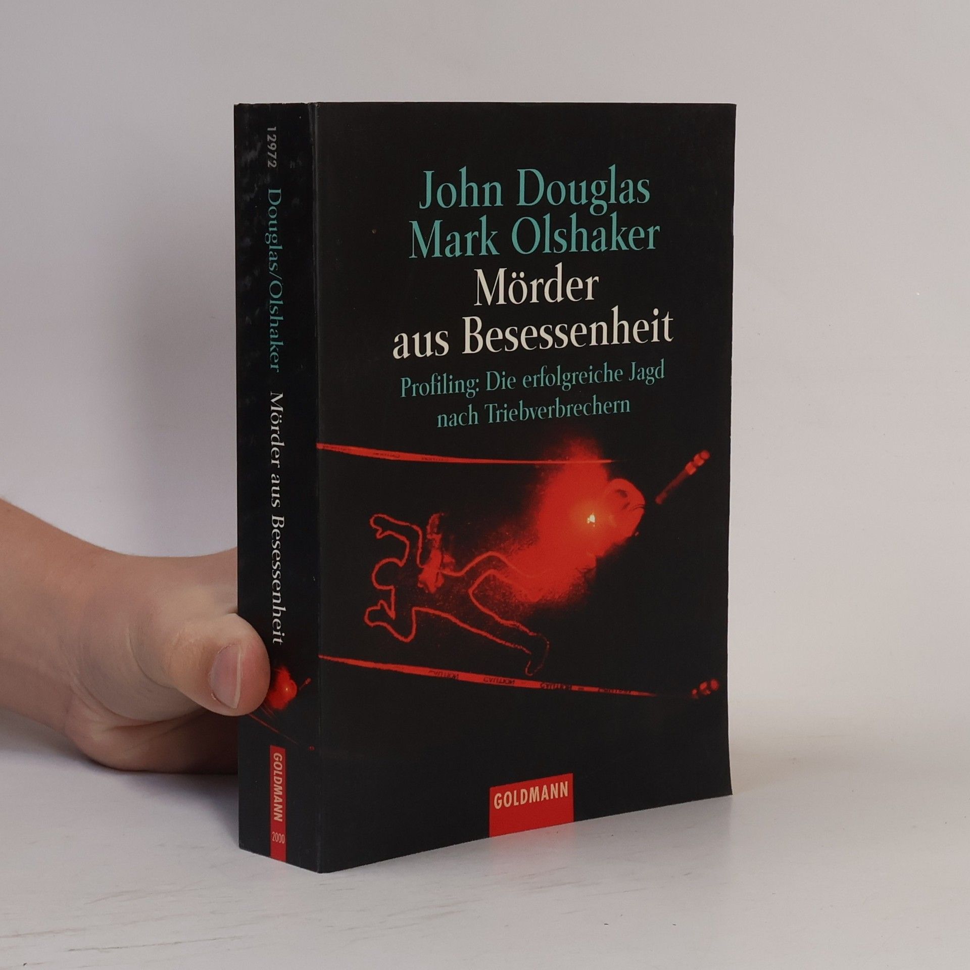 John Edward Douglas Mörder aus Besessenheit