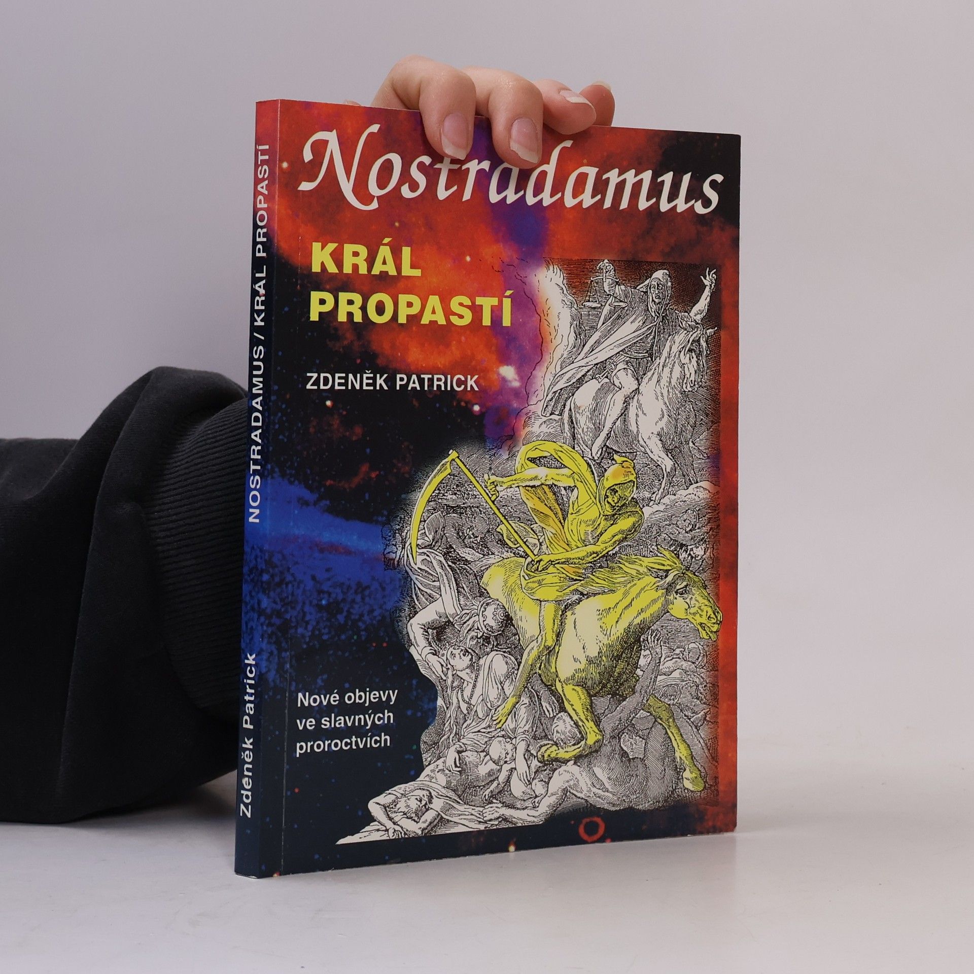 Zdeněk Patrick Nostradamus: král propastí