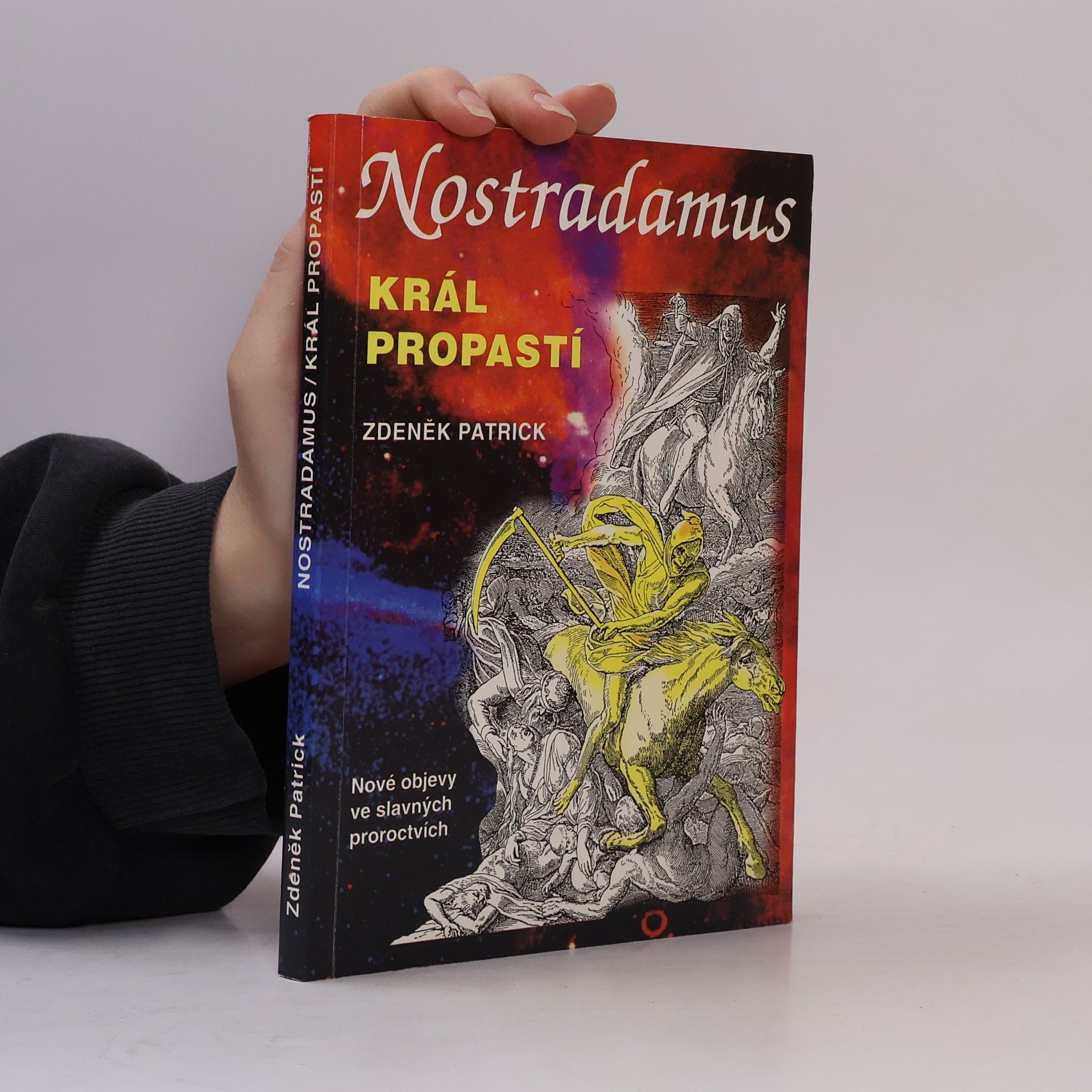 Zdeněk Patrick Nostradamus: král propastí