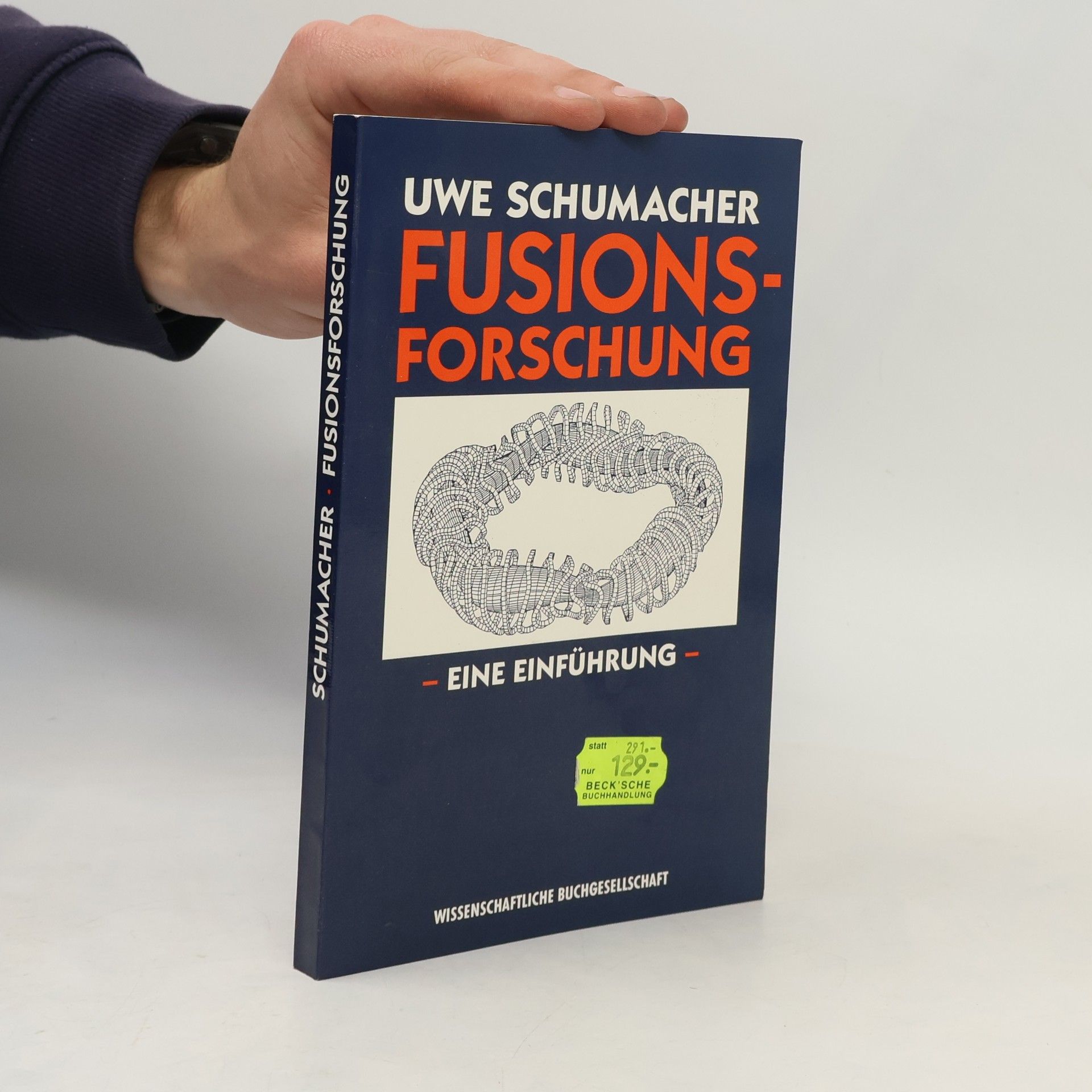 Uwe Schumacher Fusionsforschung