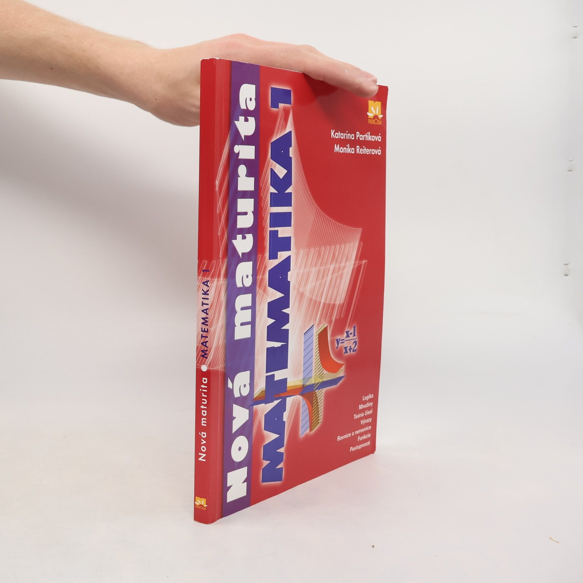 Monika Reiter Nová Maturita: Matematika 1