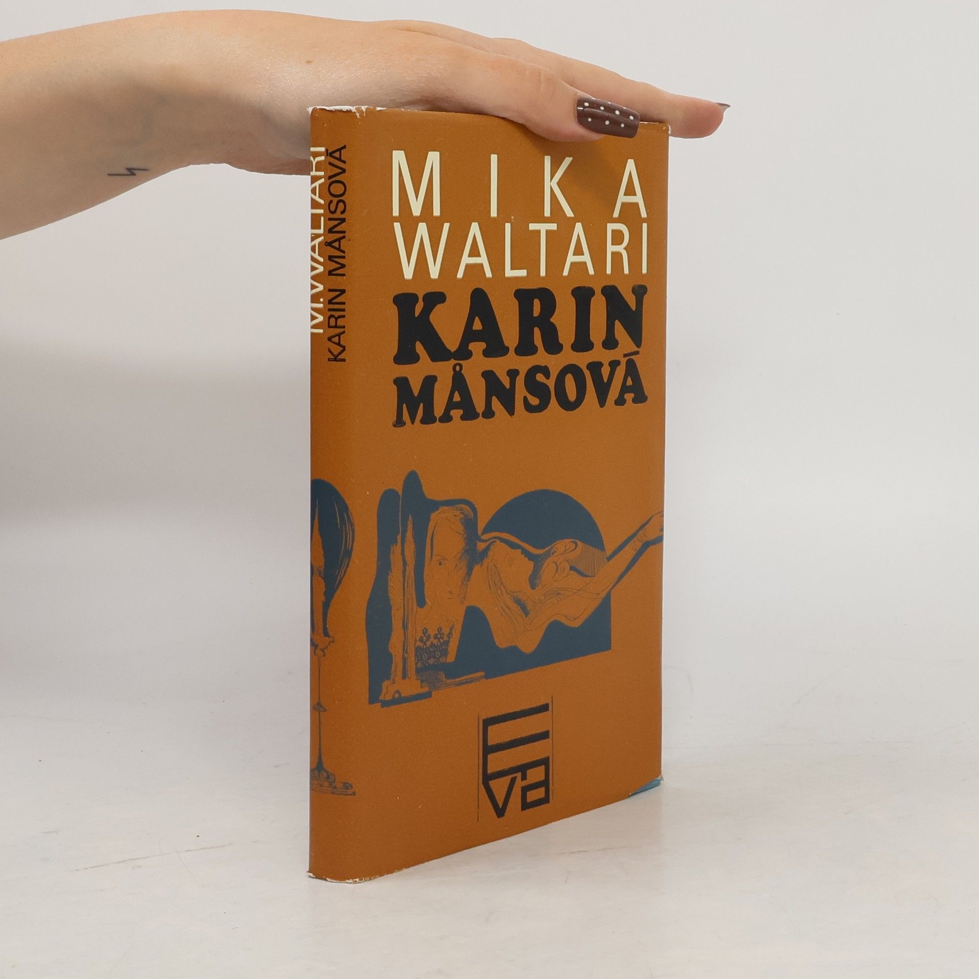 Mika Waltari Karin Mansová