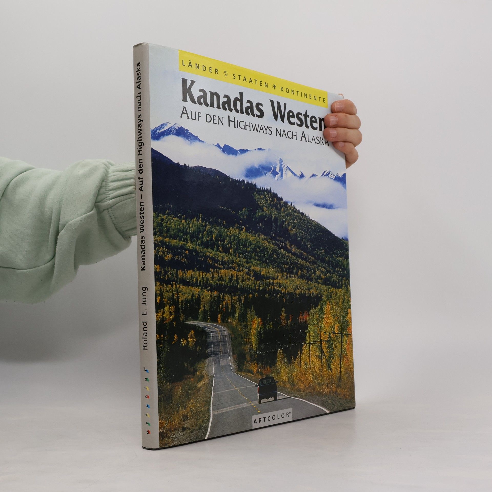 Roland E. Jung Kanadas Westen