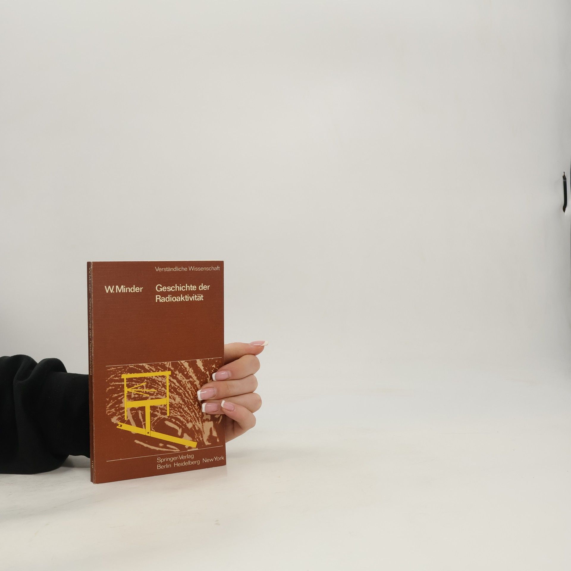 Walter Minder Geschichte der Radioaktivität