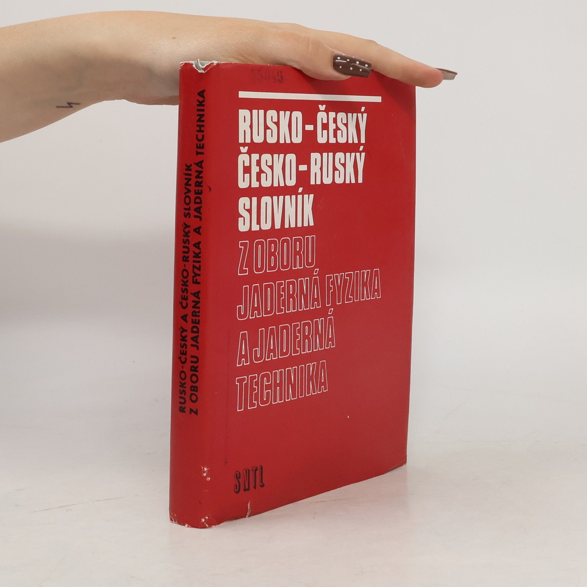 Rusko-český a česko-ruský slovník z oboru jaderná fyzika a jaderná technika