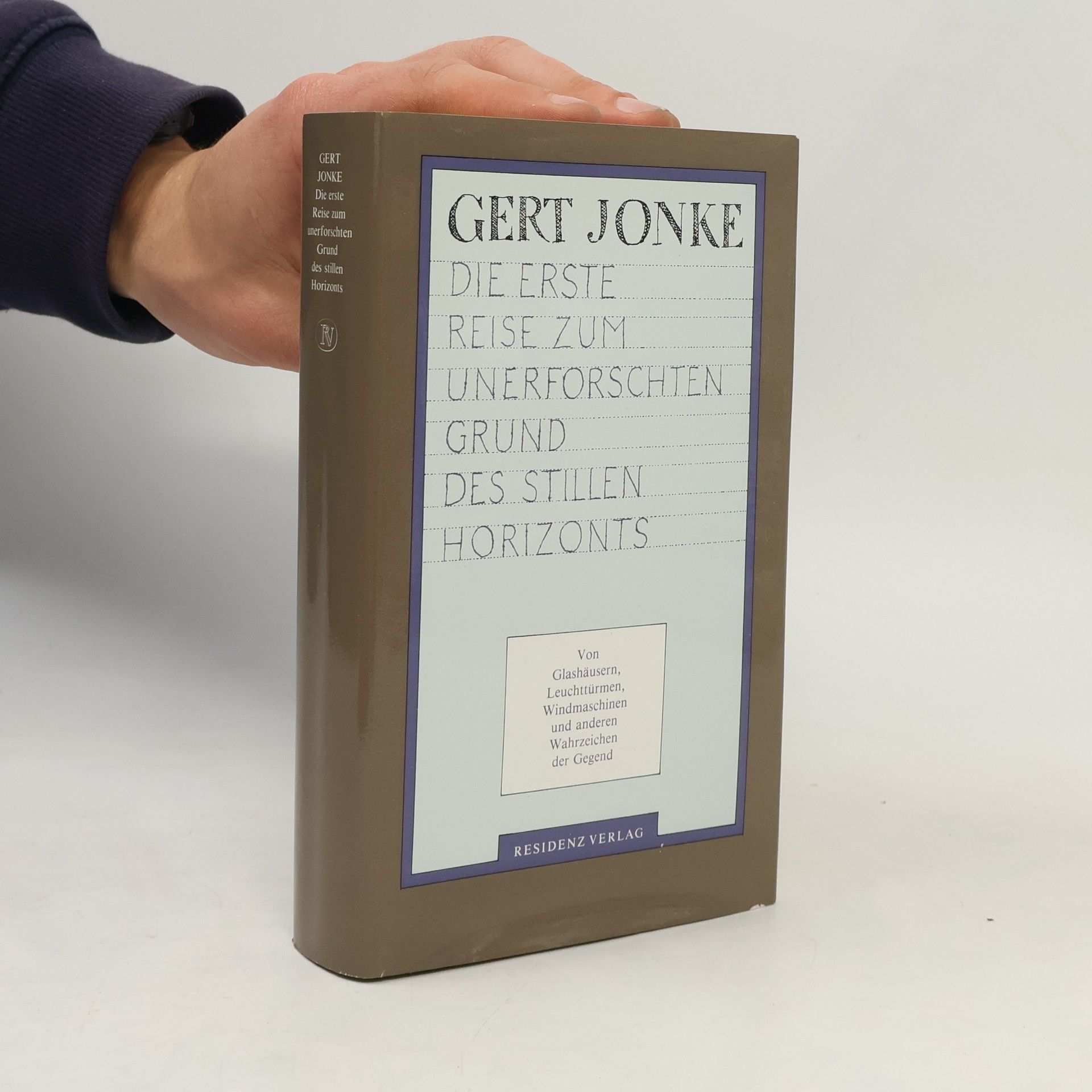 Gert Jonke Die erste Reise zum unerforschten Grund des stillen Horizonts