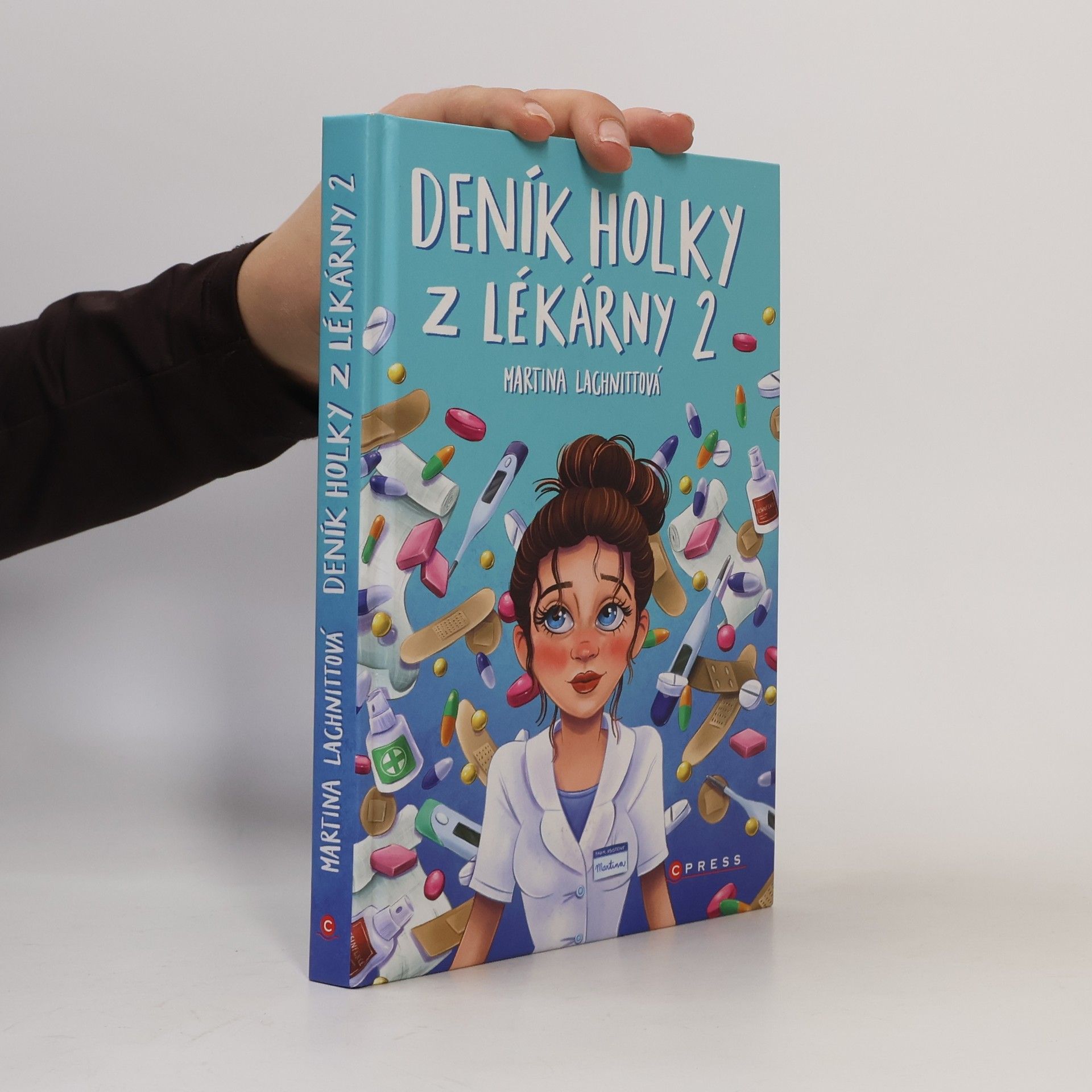 Martina Lachnittová Deník holky z lékárny 2