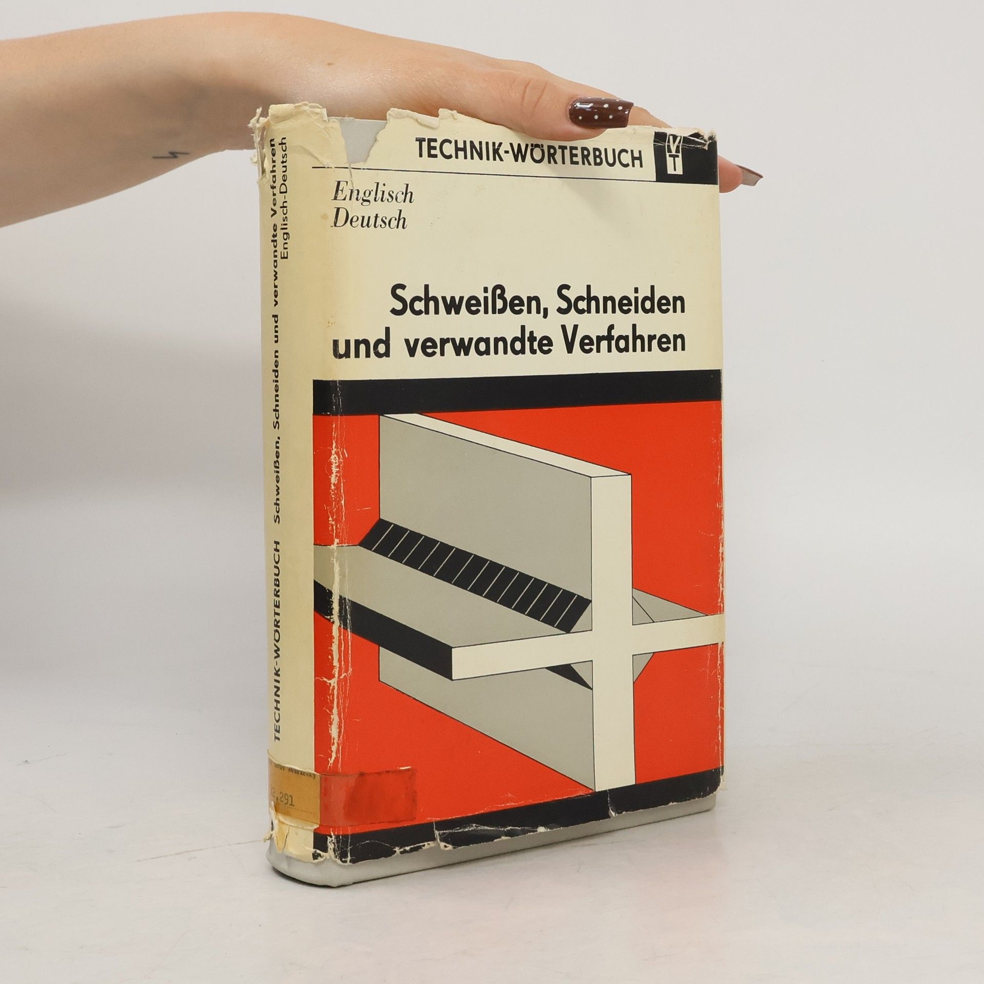 Kolektív autorov Schweißen, Schneiden und verwandte Verfahren