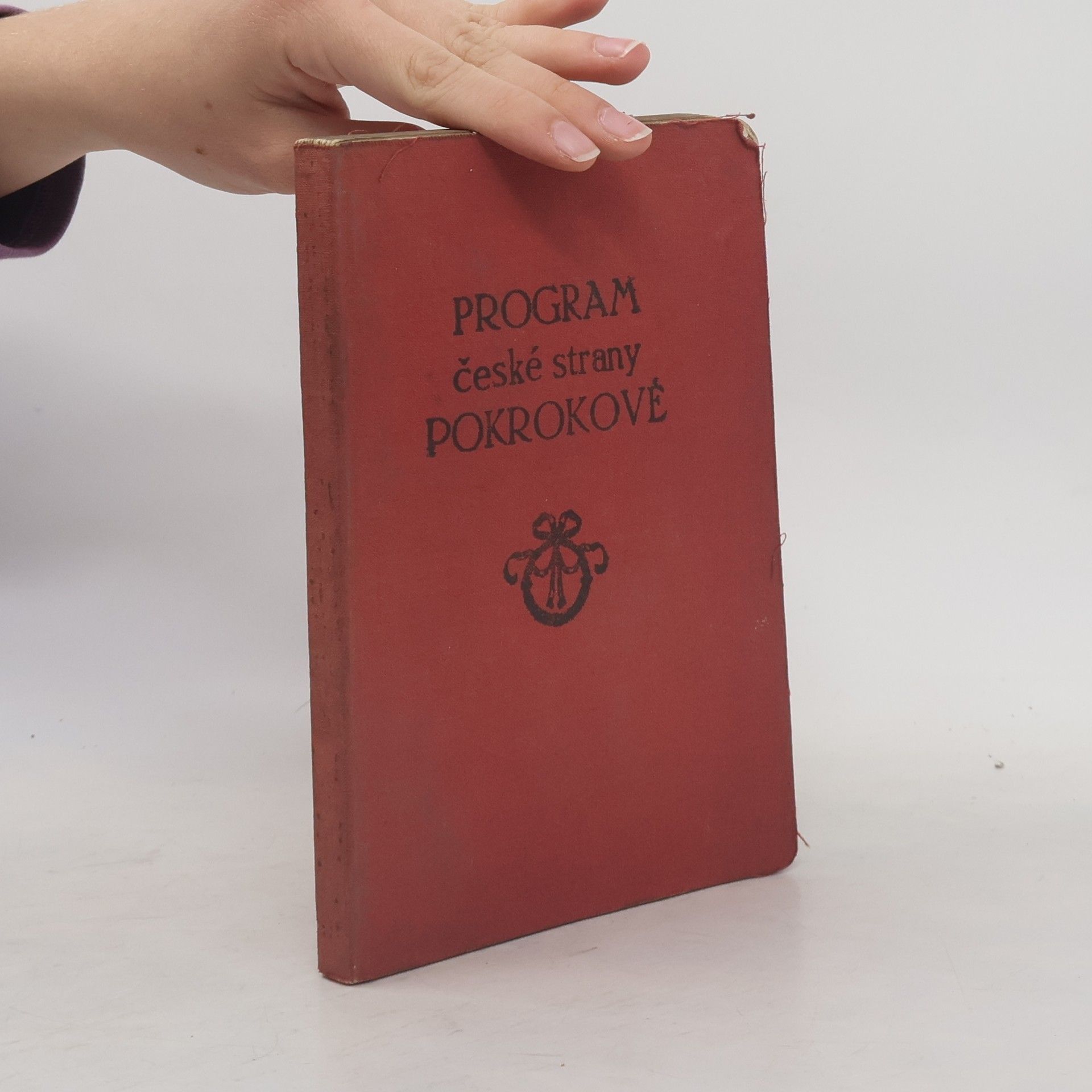 Various authors Program české strany pokrokové