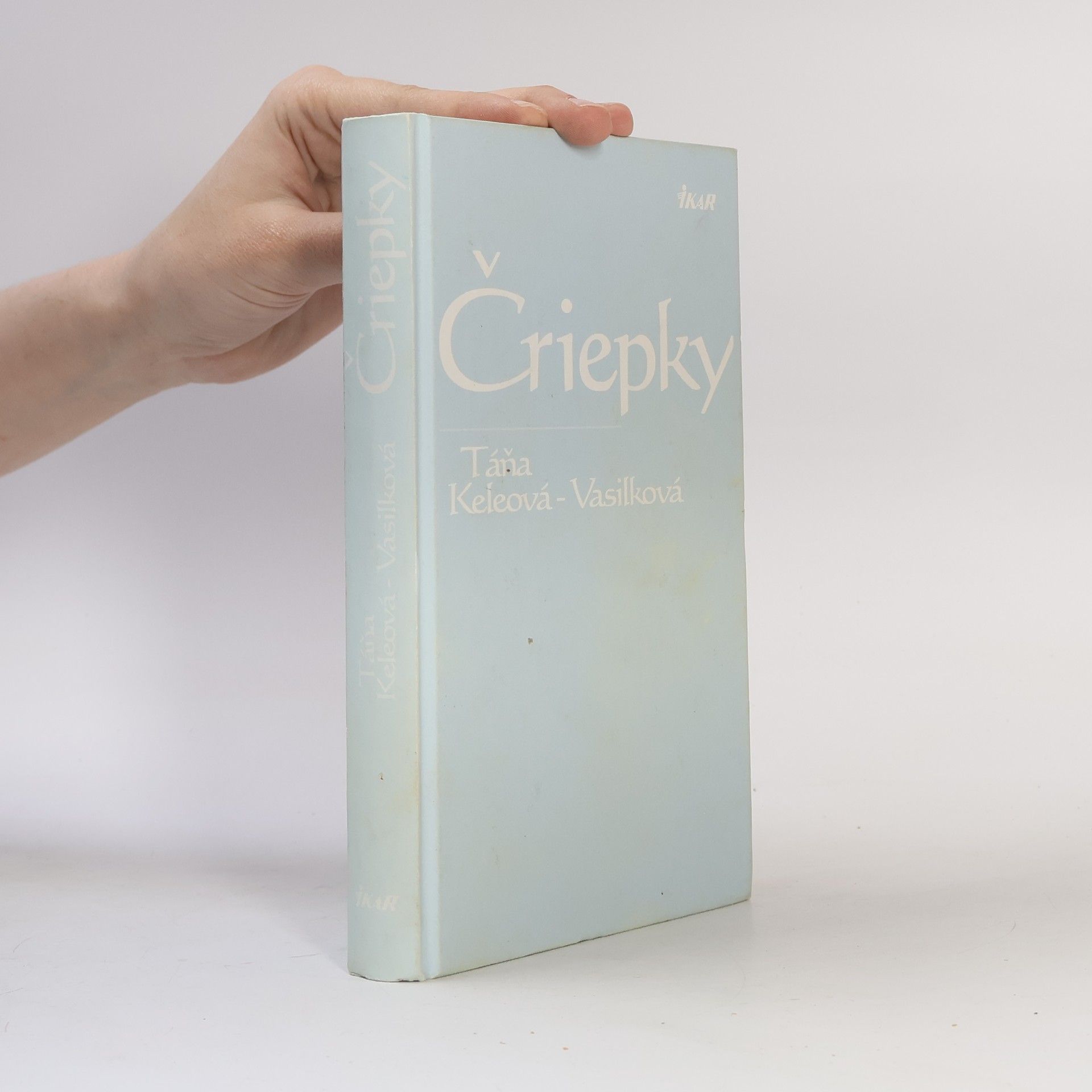 Táňa Keleová-Vasilková Čriepky