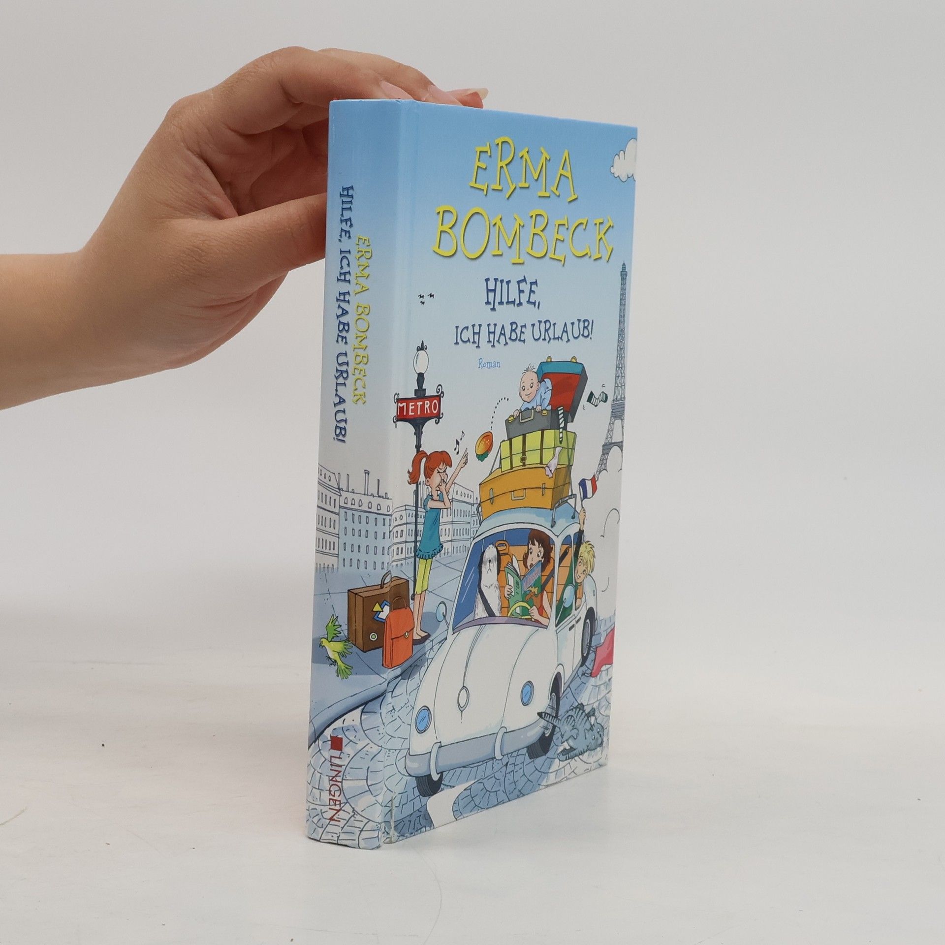 Erma Bombeck Hilfe ich habe urlaub