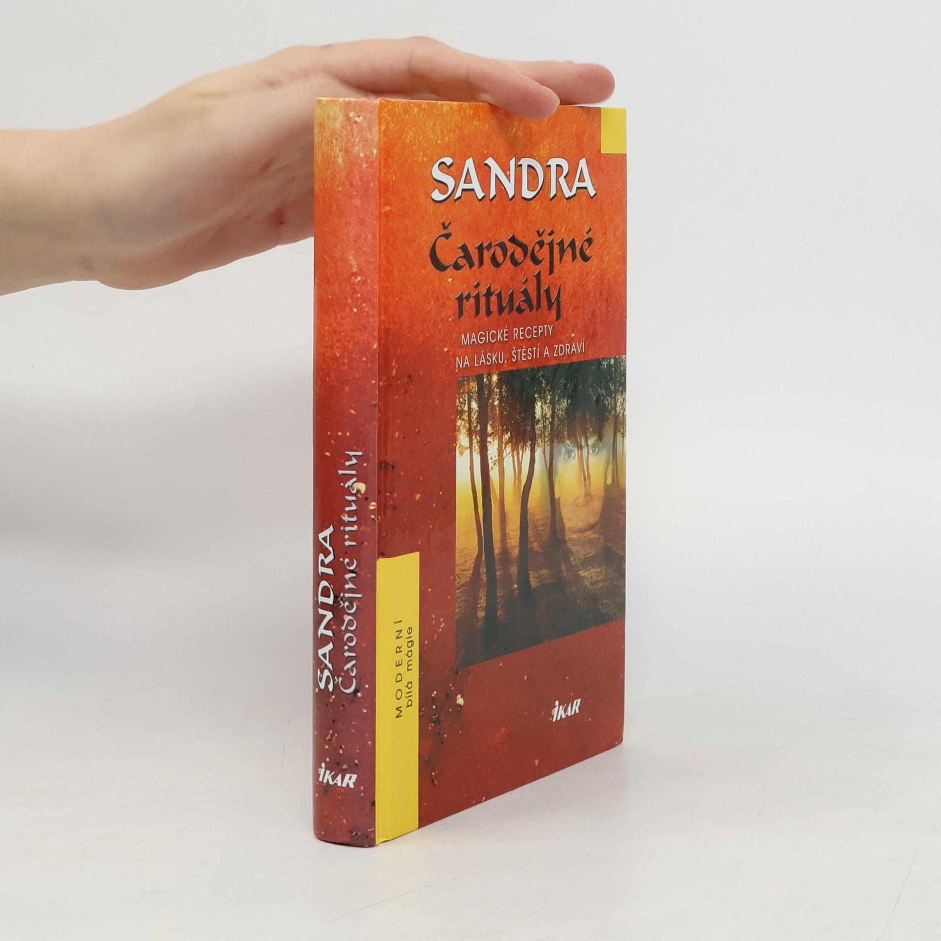 Sandra Čarodějné rituály