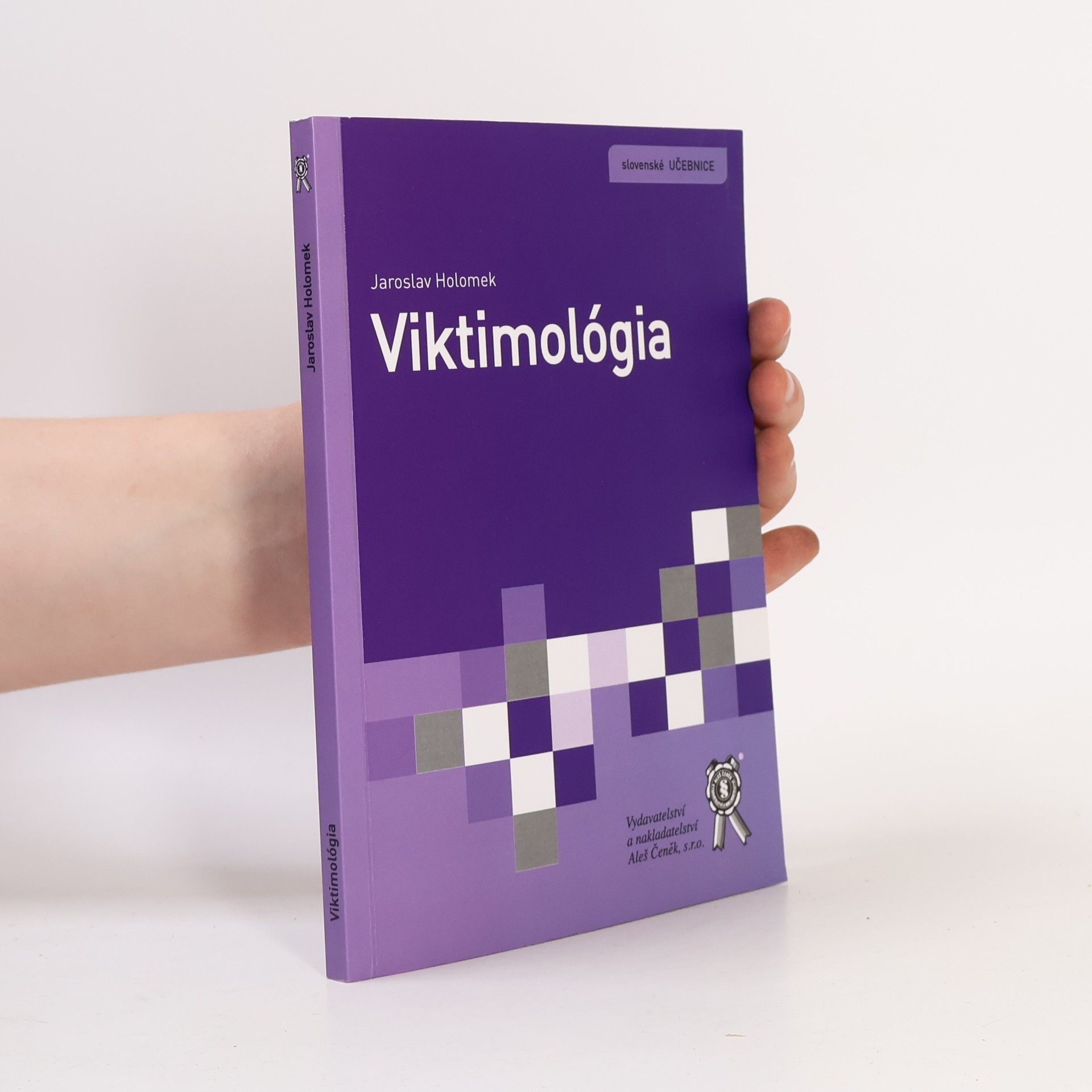 Jaroslav Holomek Viktimológia