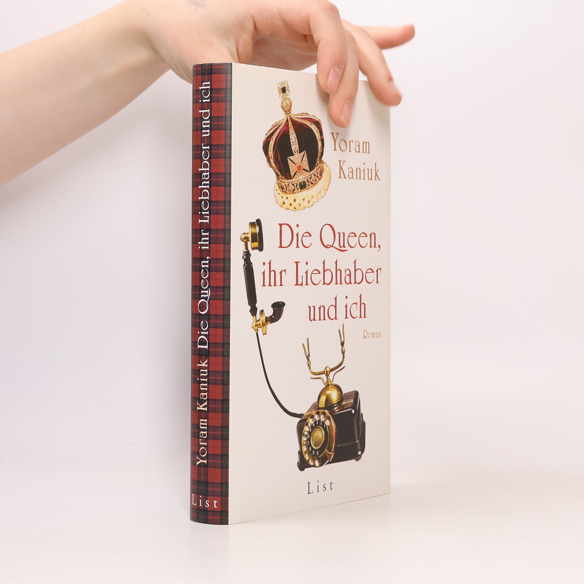 Yoram Ḳanyuḳ Die Queen, ihr Liebhaber und ich