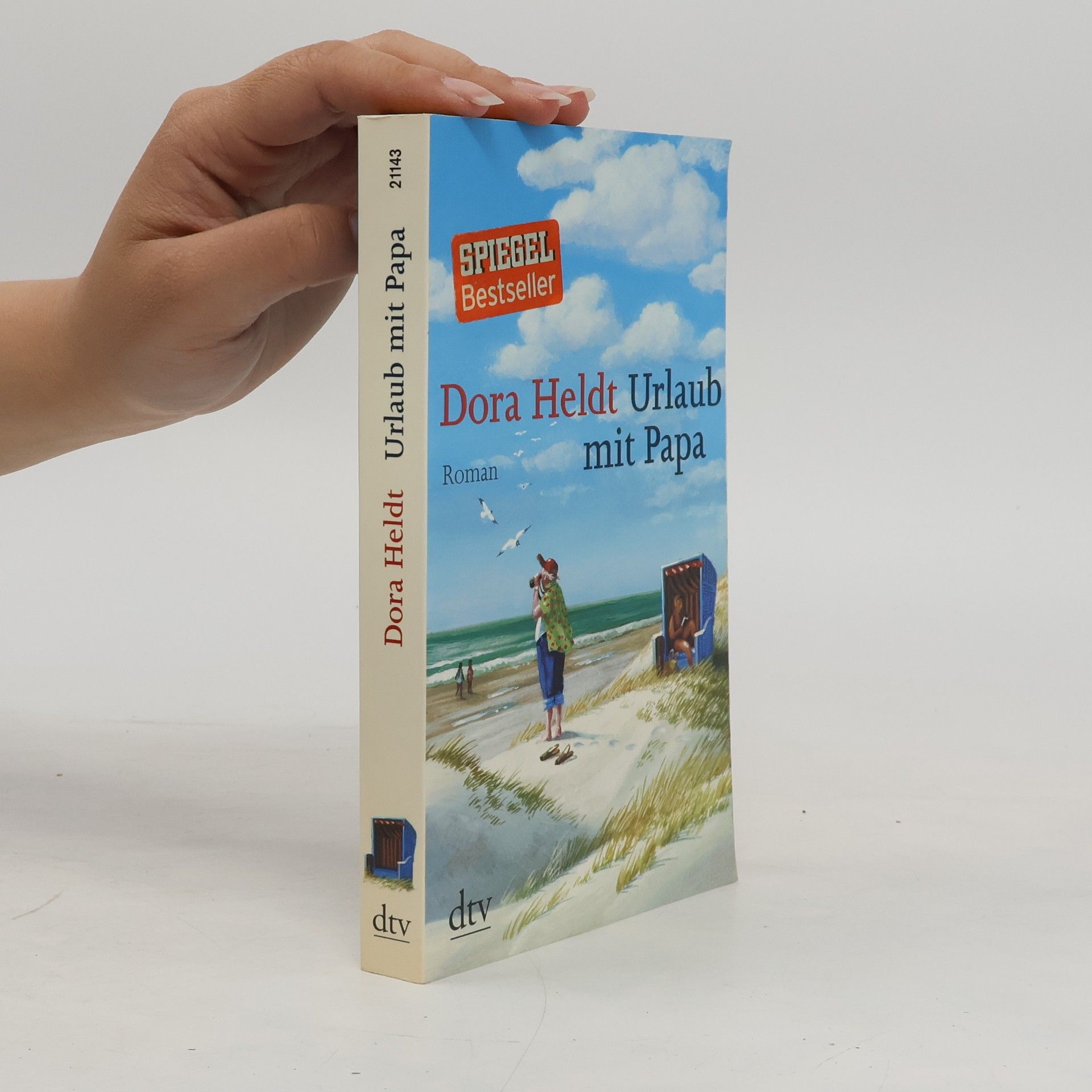 Dora Heldt Urlaub mit Papa
