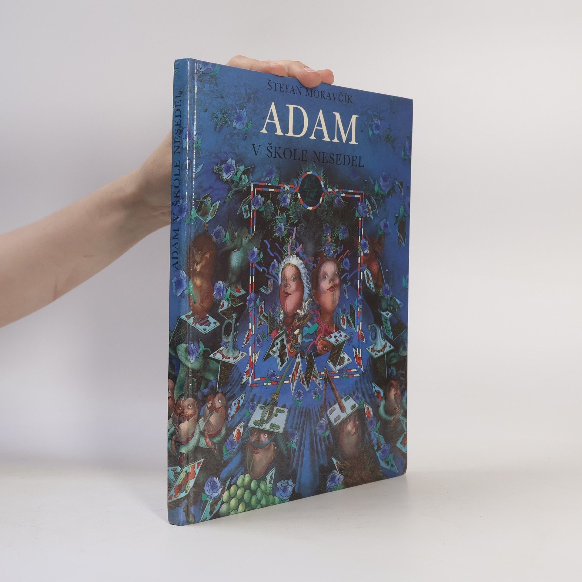 Štefan Moravčík Adam v škole nesedel