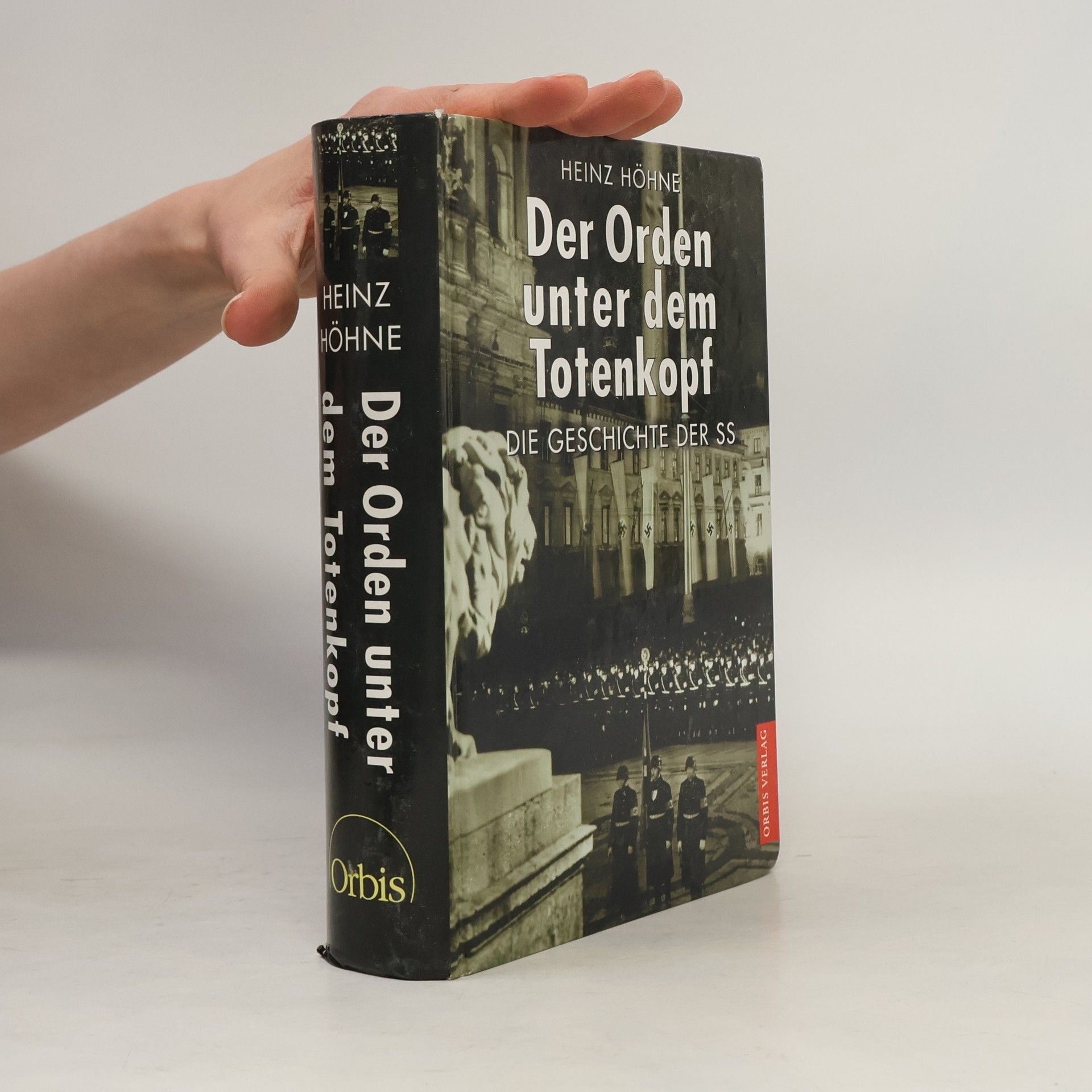 Heinz Höhne Der Orden unter dem Totenkopf