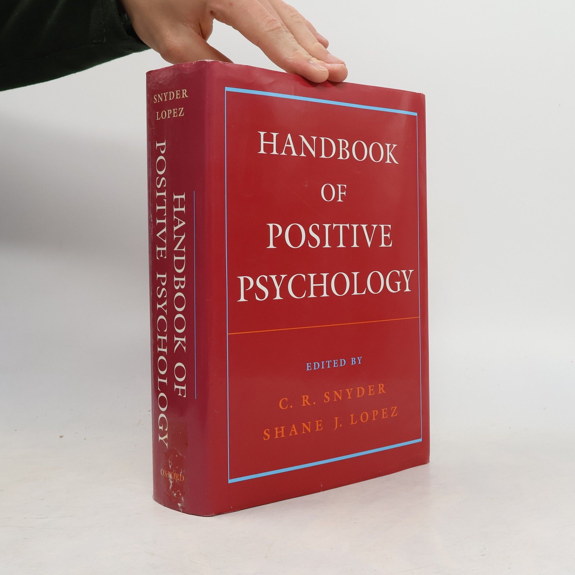 Shane J. Lopez Handbook of positive psychology
