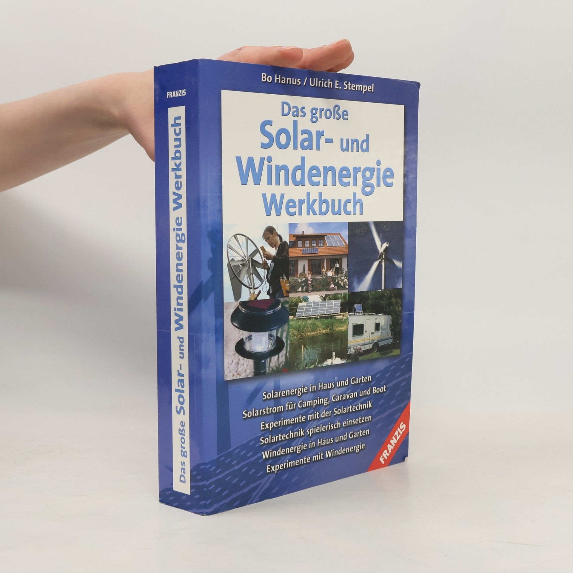 Bo Hanus Das große Solar- und Windenergie Werkbuch