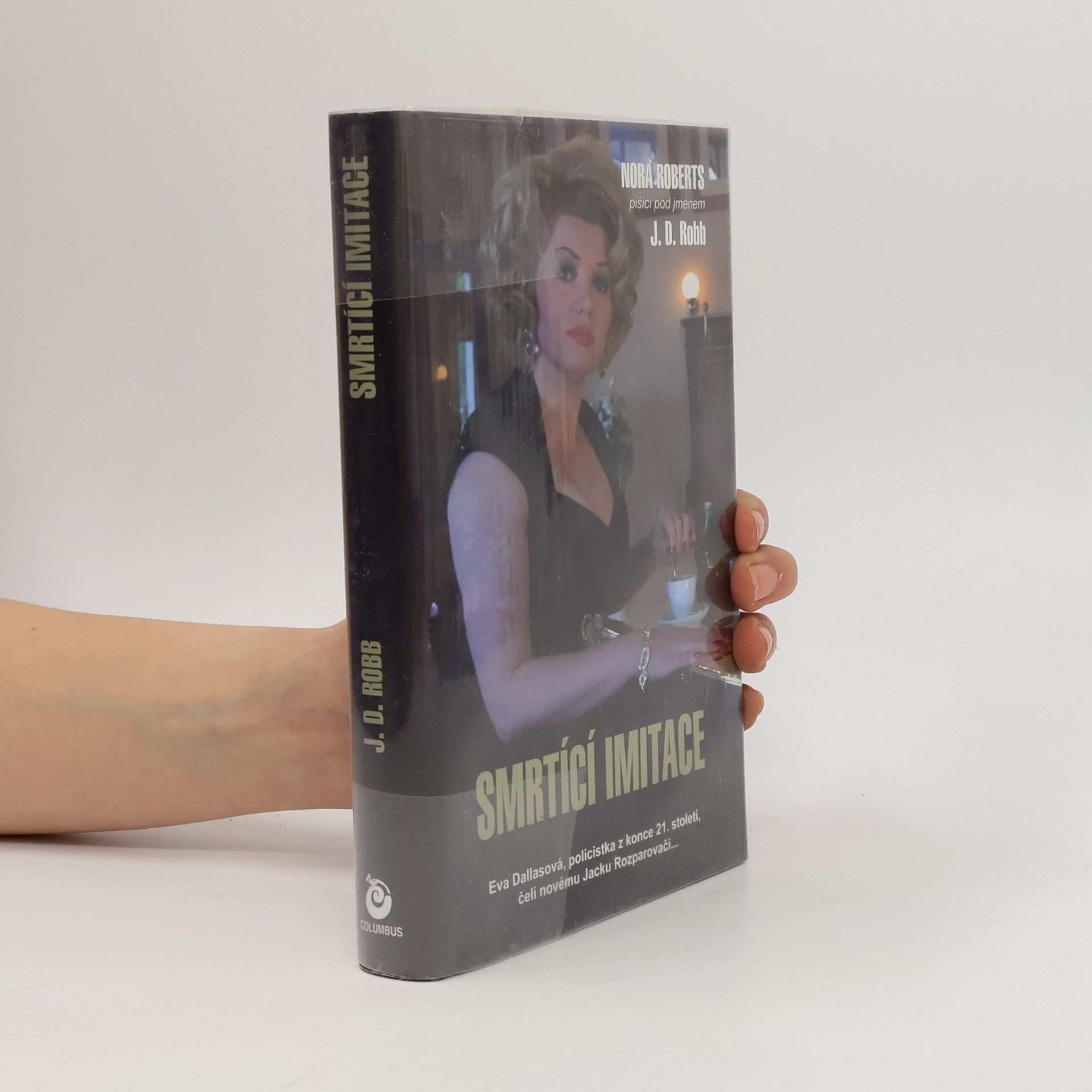 Nora Roberts Smrtící imitace