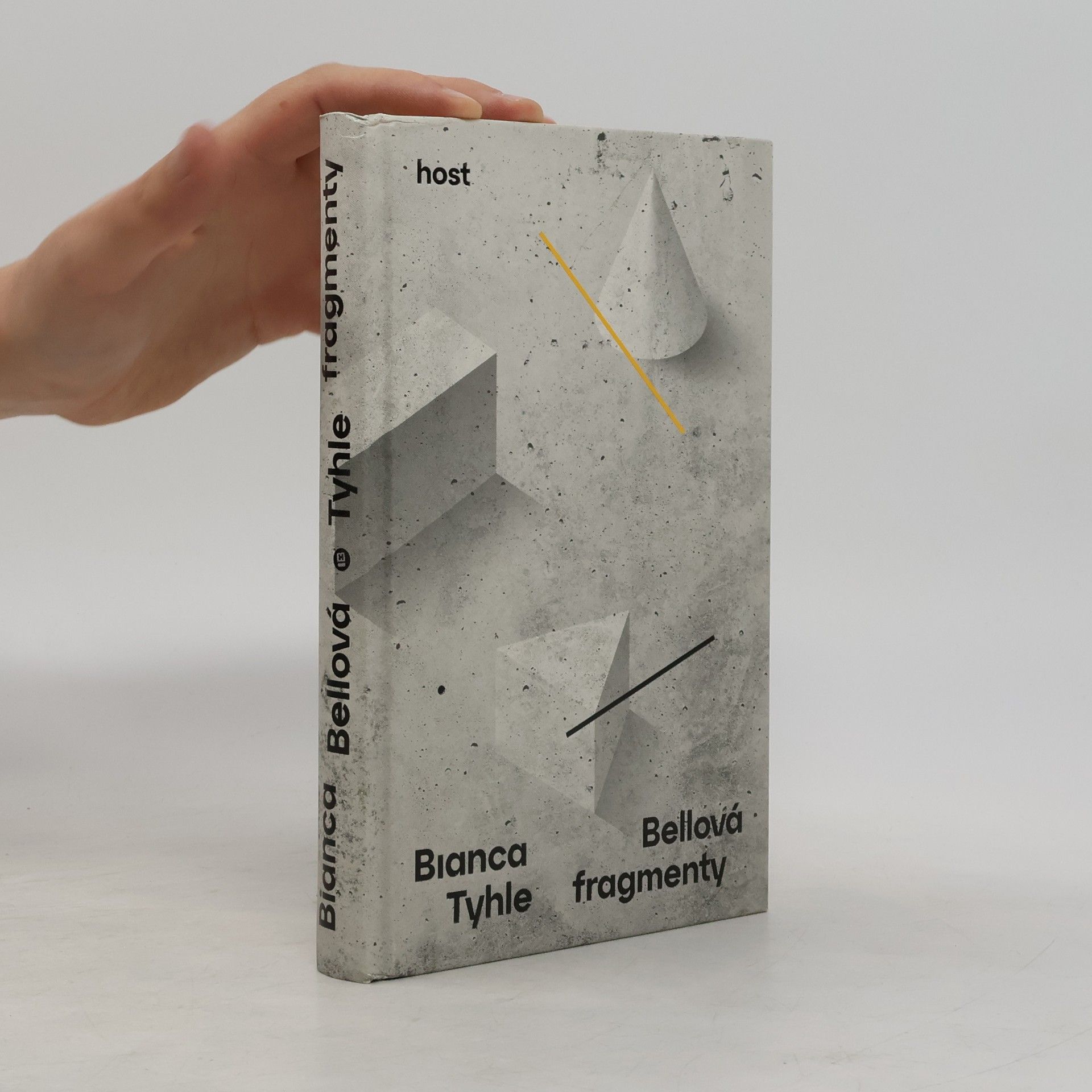 Bianca Bellová Tyhle fragmenty