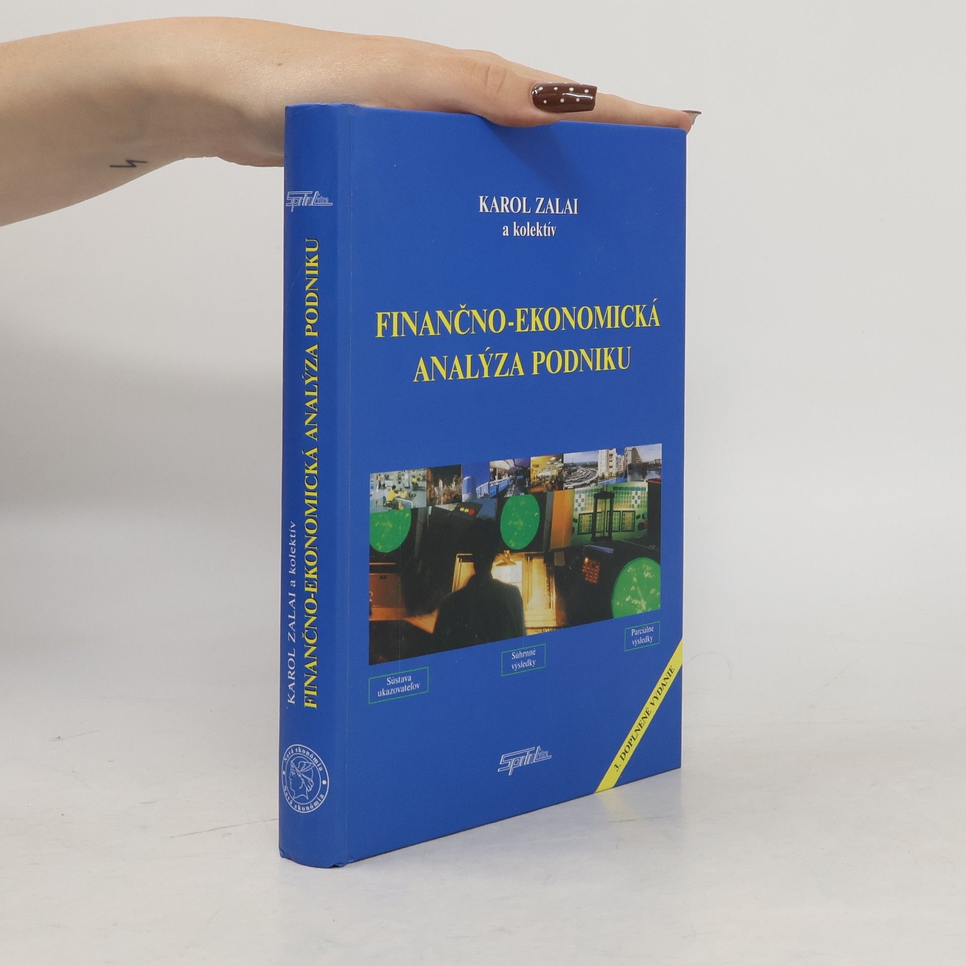 Karol Zalai Finančno-ekonomická analýza podniku