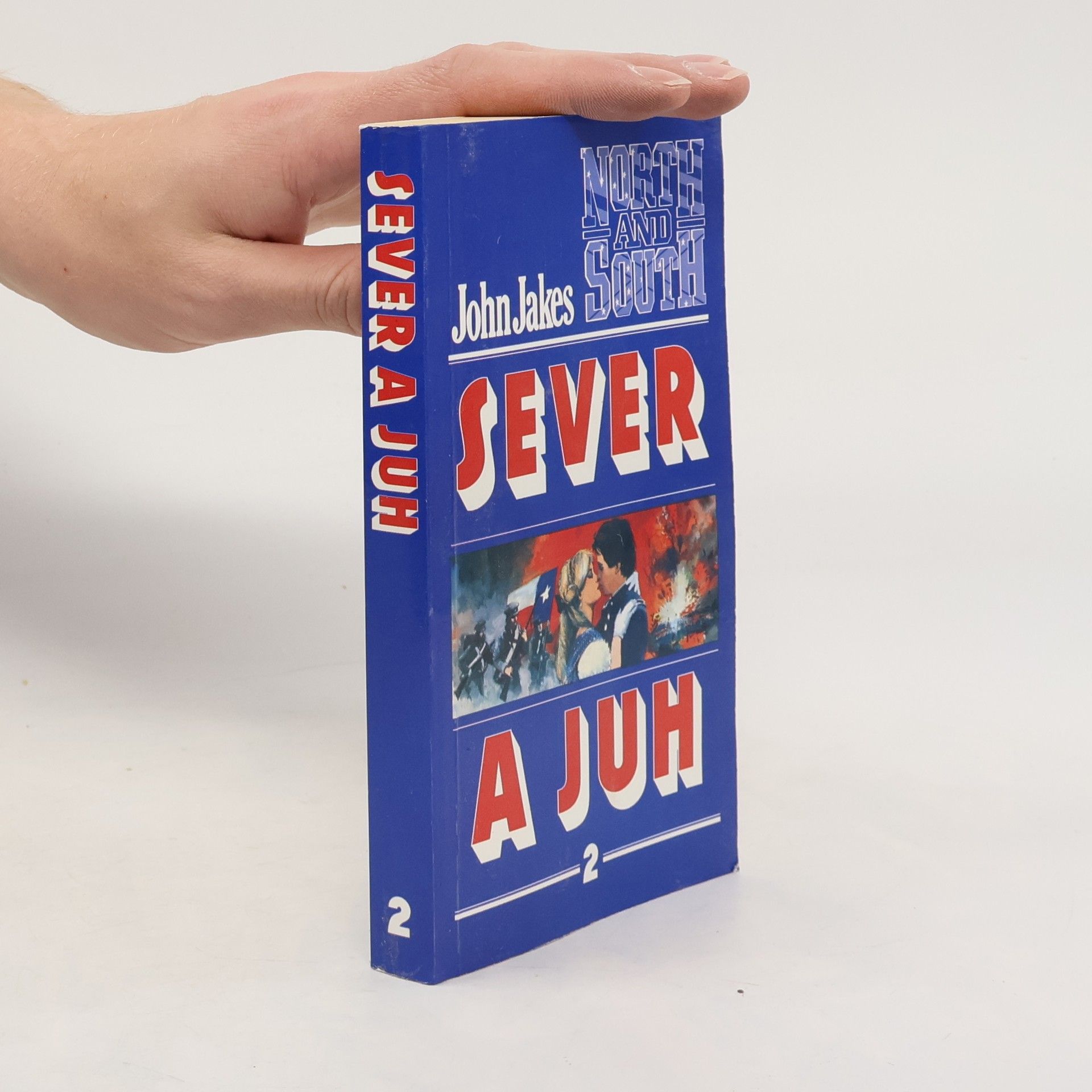 John Jakes Sever a Juh - 2. diel