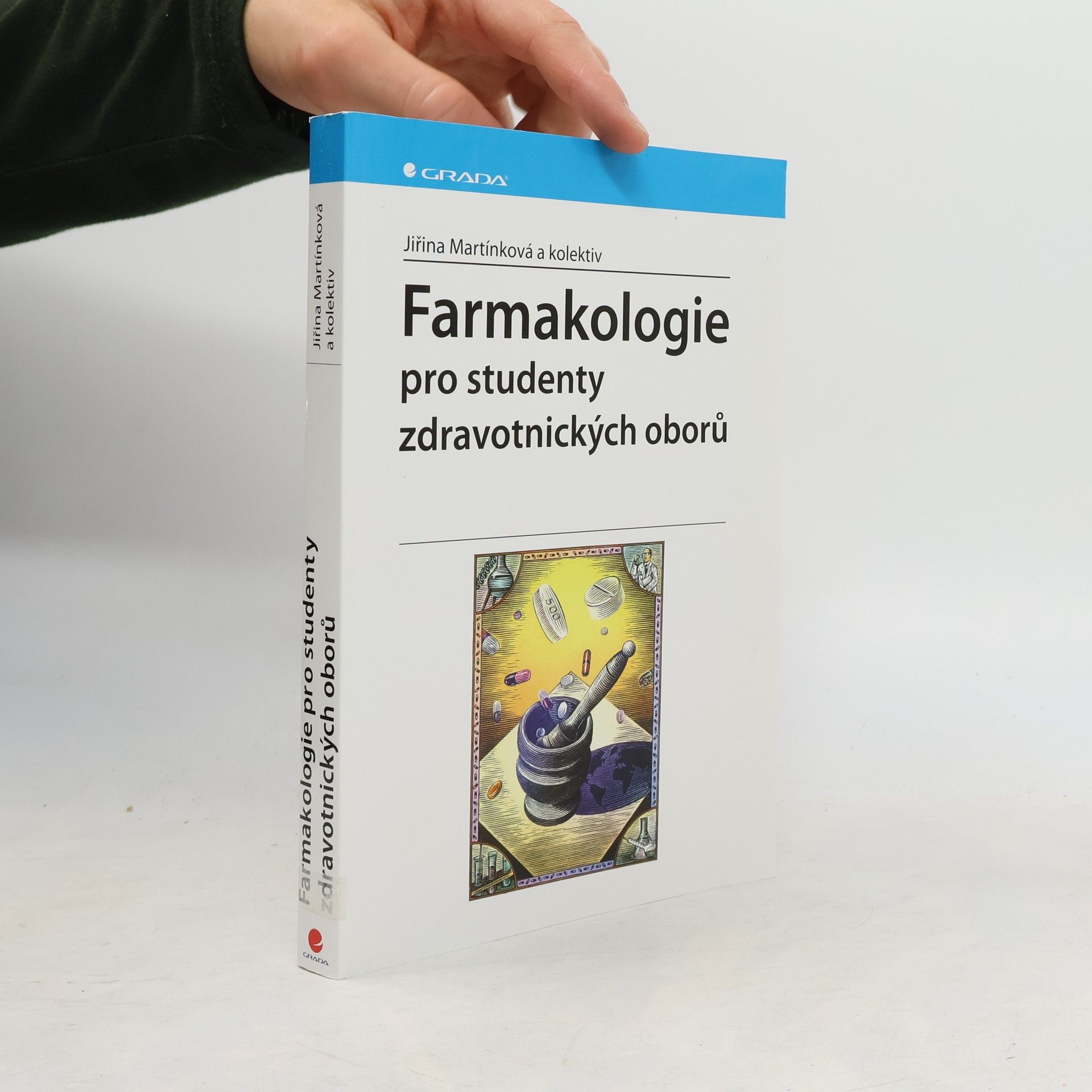 Jiřina Martínková Farmakologie pro studenty zdravotnických oborů