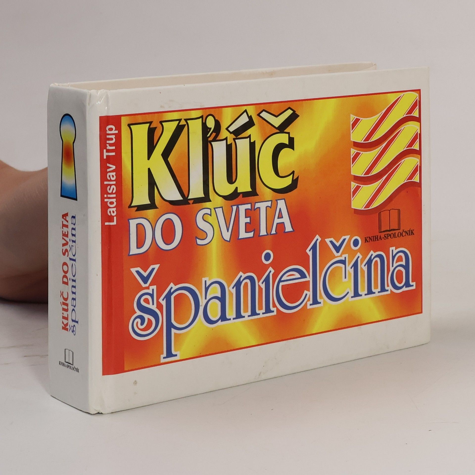 Ladislav Trup Kľúč do sveta - španielčina