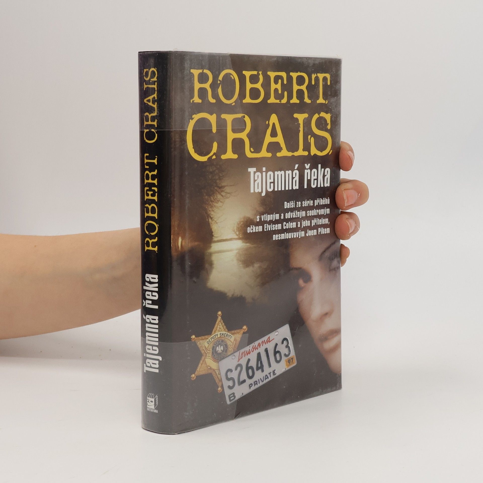 Robert Crais Tajemná řeka