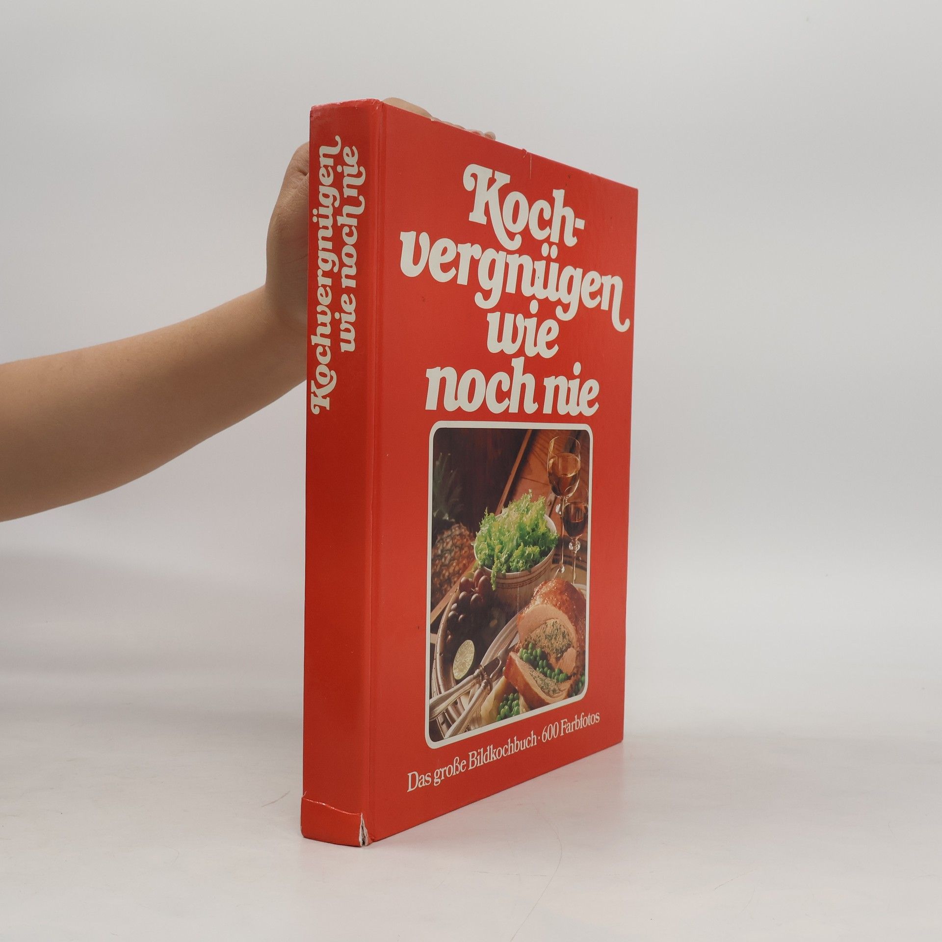 AA.VV. Kochvergnügen wie noch nie