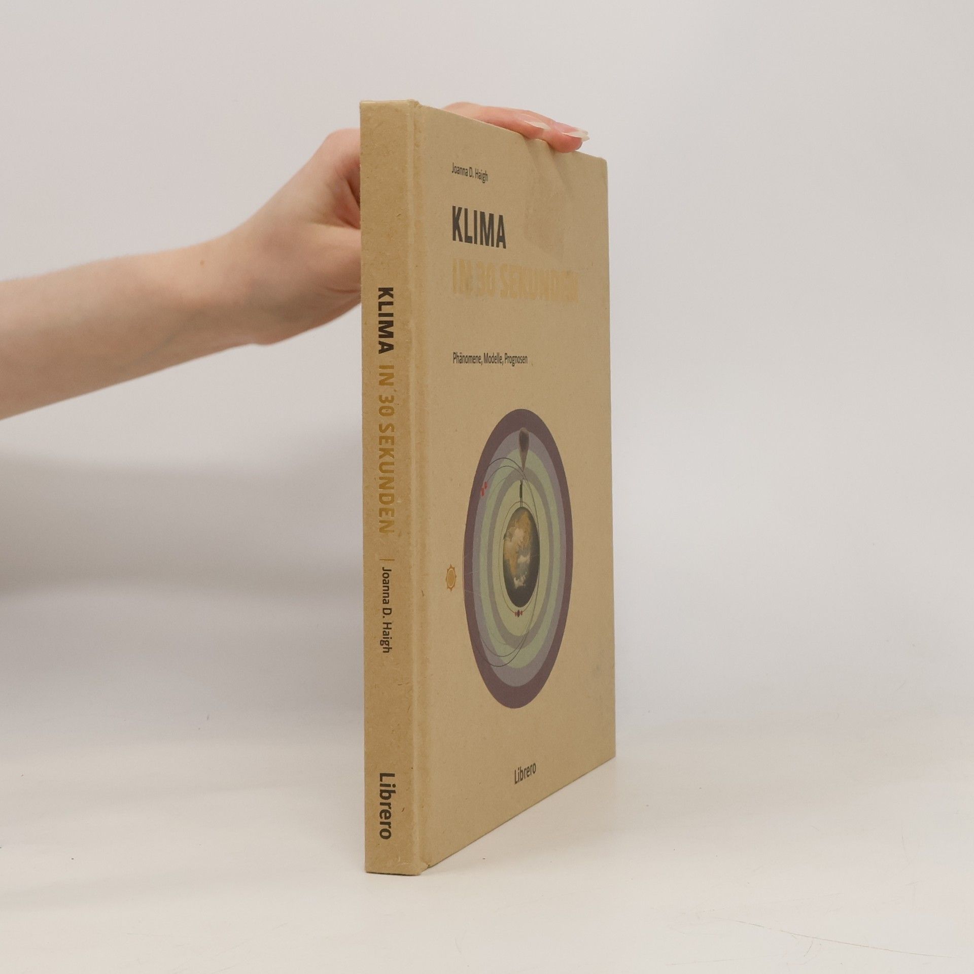 Joanna D. Haigh KLIMA IN 30 SEKUNDEN