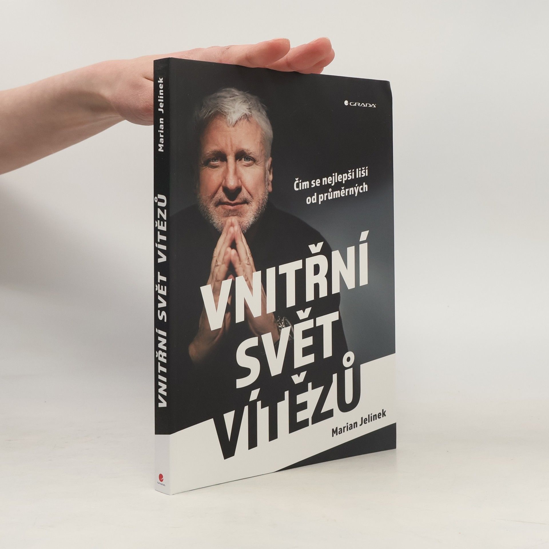 Marian Jelínek Vnitřní svět vítězů