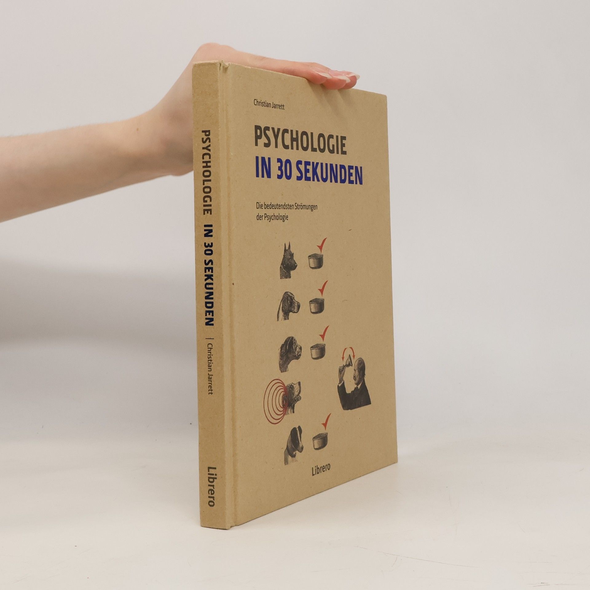 Christian Jarrett Psychologie in 30 Sekunden