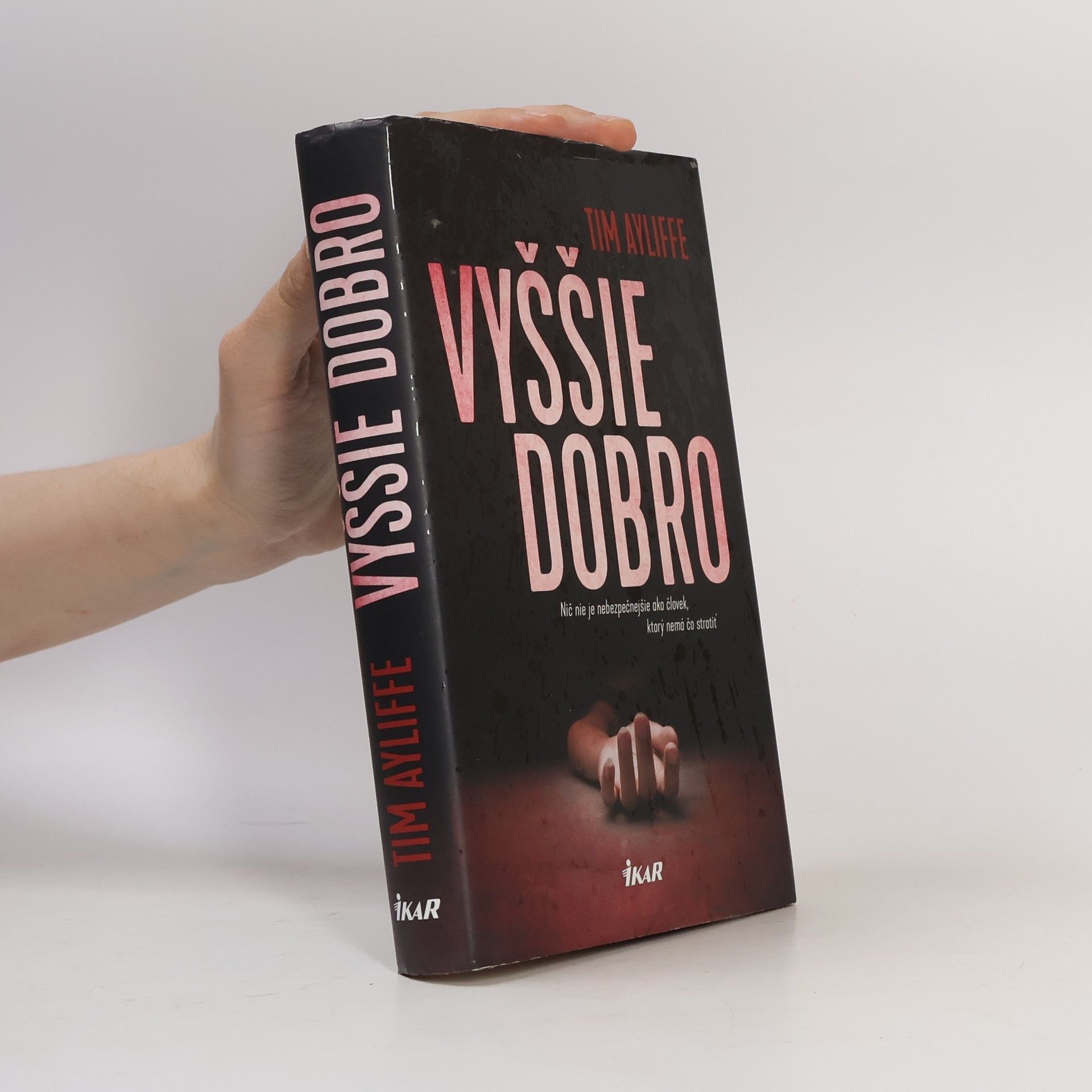 Tim Ayliffe Vyššie dobro