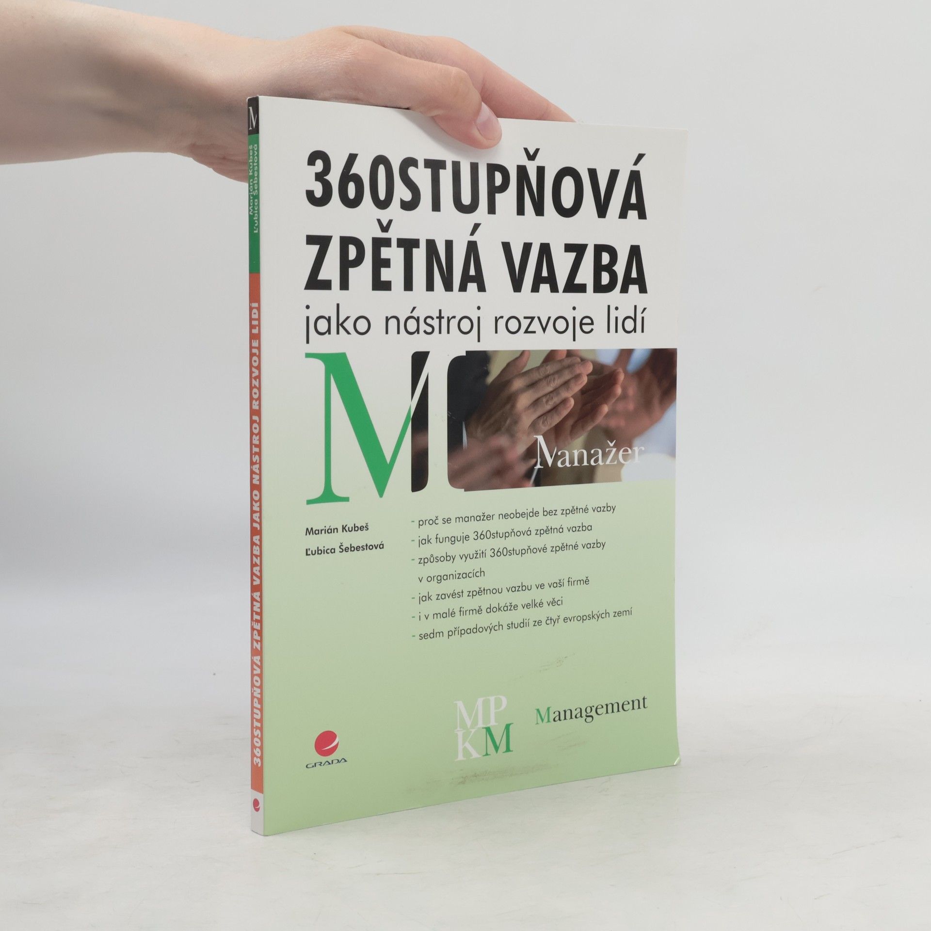 Ľubica Šebestová 360stupňová zpětná vazba jako nástroj rozvoje lidí
