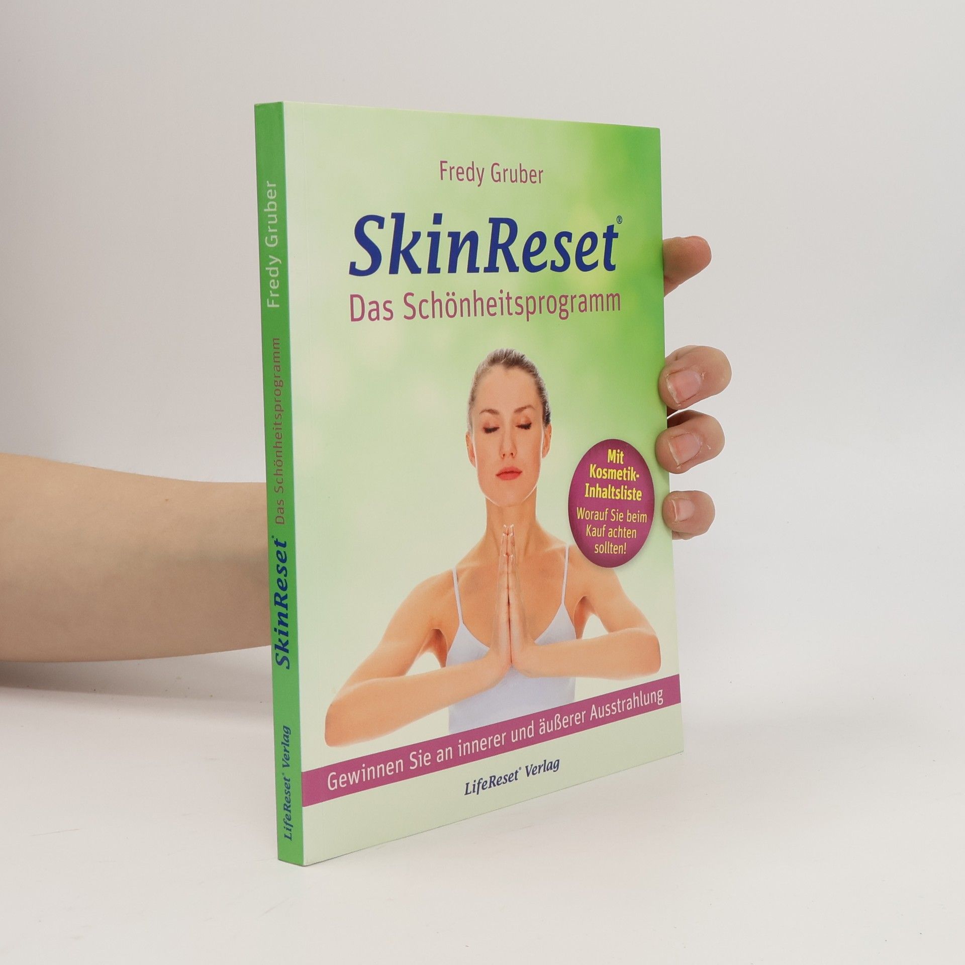 Fredy Gruber SkinReset - Das Schönheitsprogramm