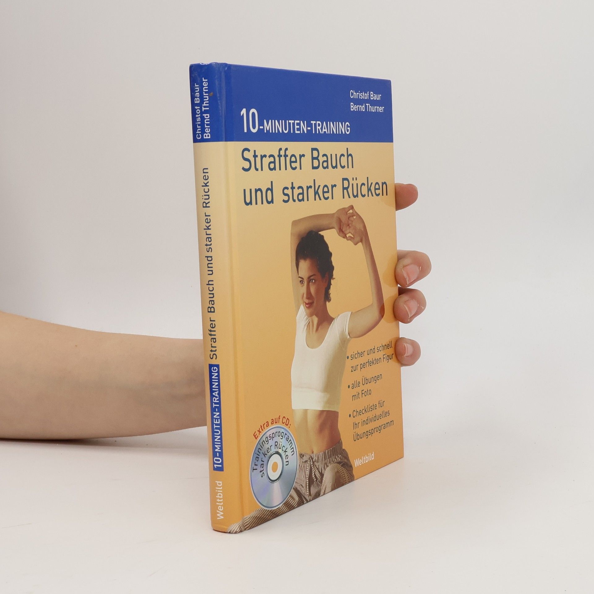 Straffer Bauch und starker Rücken. 10-Minuten-Training. Inkl. CD