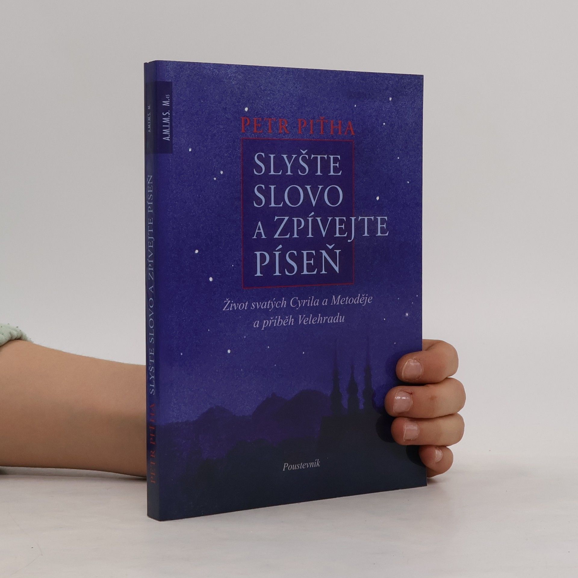 Petr Pit̕ha Slyšte slovo a zpívejte píseň
