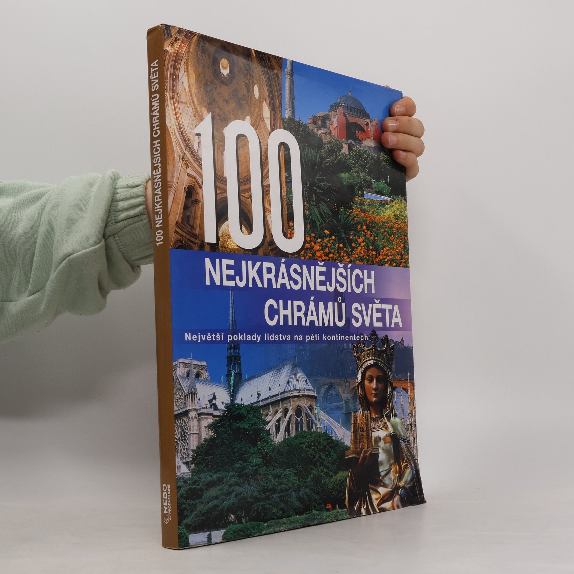 Collectif d'auteurs 100 nejkrásnějších chrámů světa