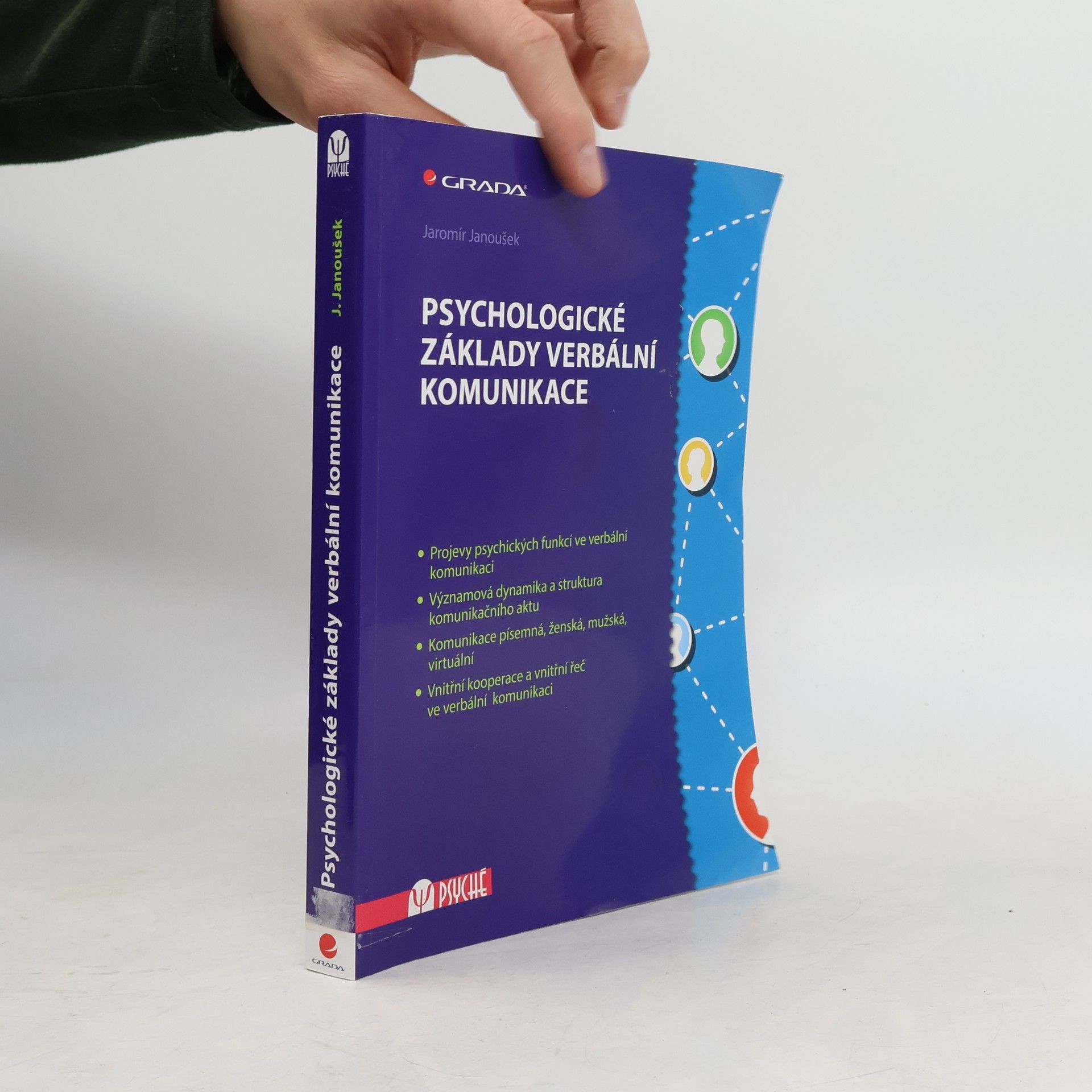 Jaromír Janoušek Psychologické základy verbální komunikace