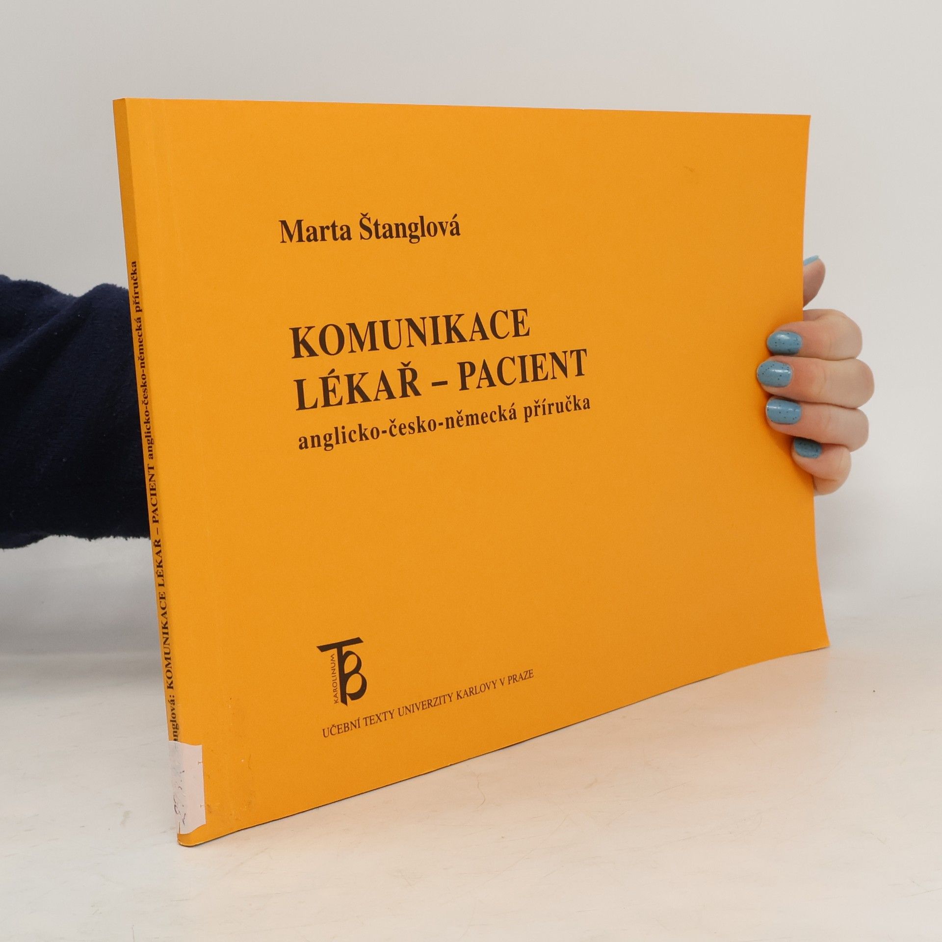 Marta Štanglová Komunikace lékař-pacient