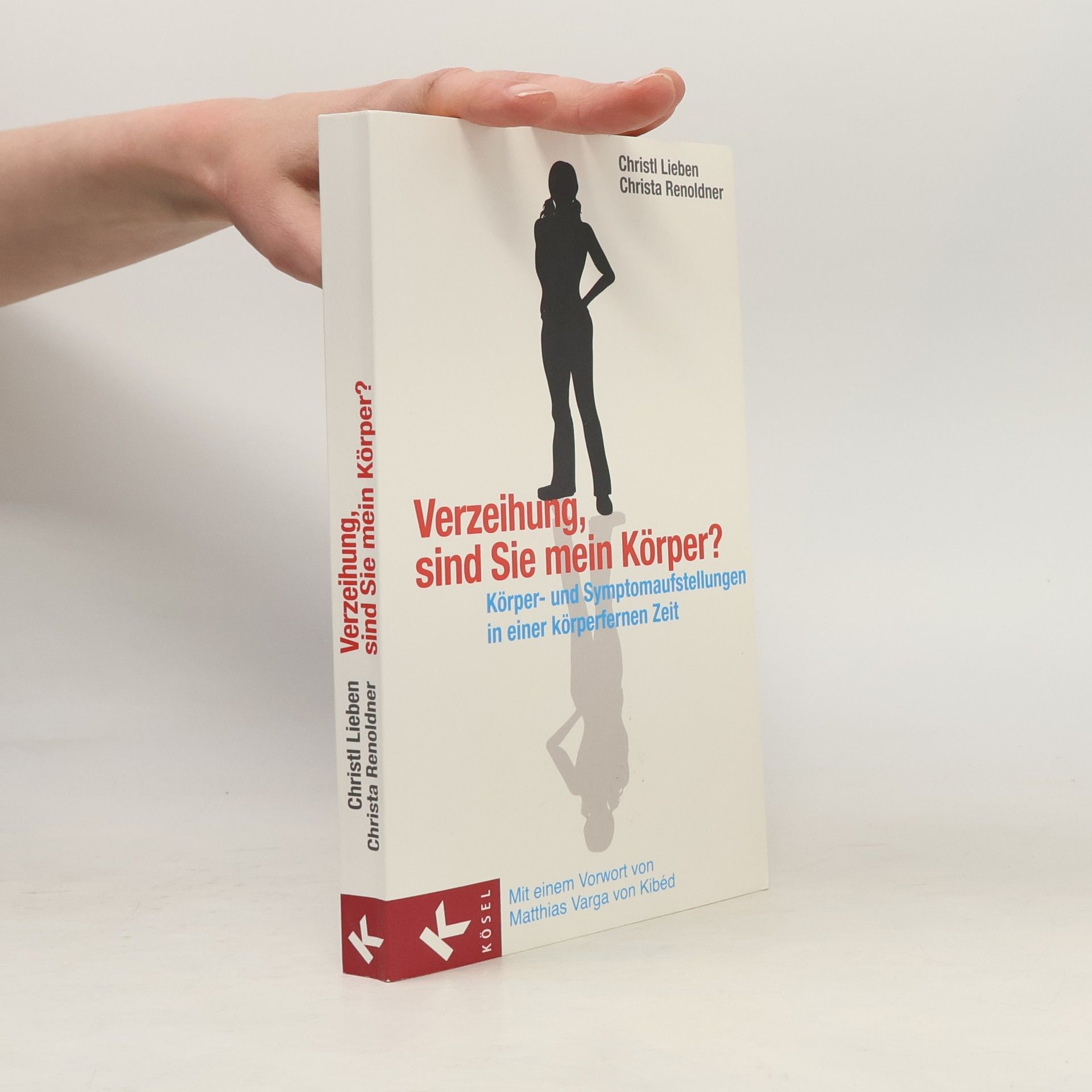 Christl Lieben Verzeihung, sind Sie mein Körper?