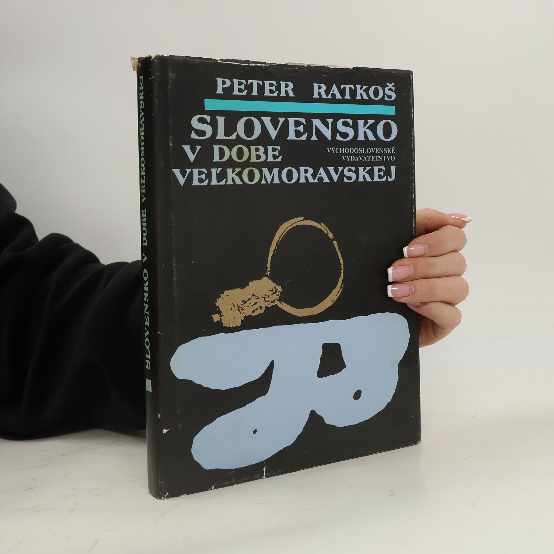 Peter Ratkoš Slovensko v dobe veľkomoravskej